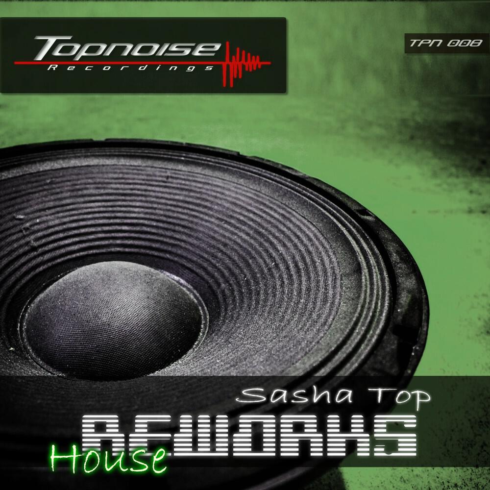 Релиз House Reworks