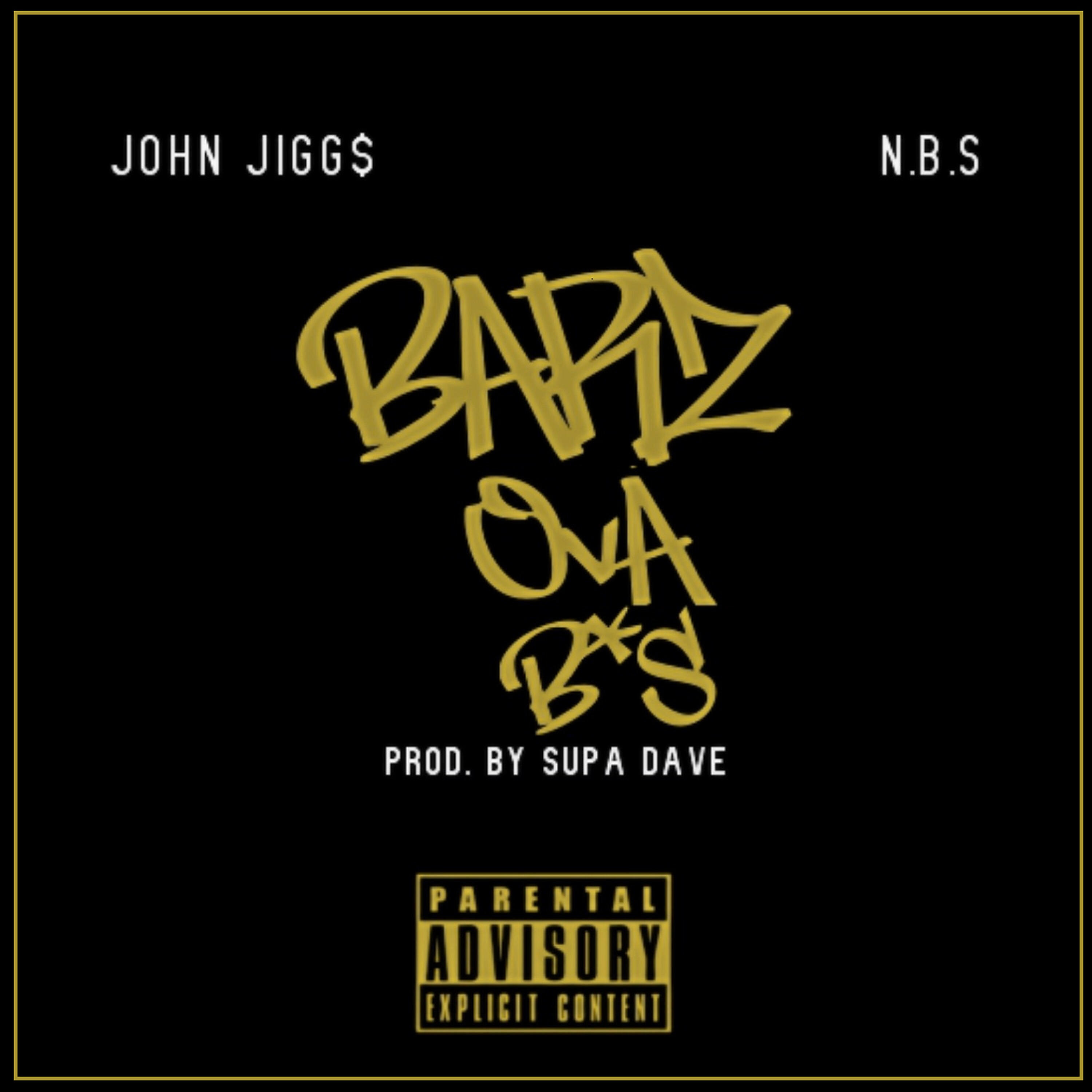 Скачать песню John Jigg$, N B S - Barz Ova BS бесплатно в MP3 для Android и iOS