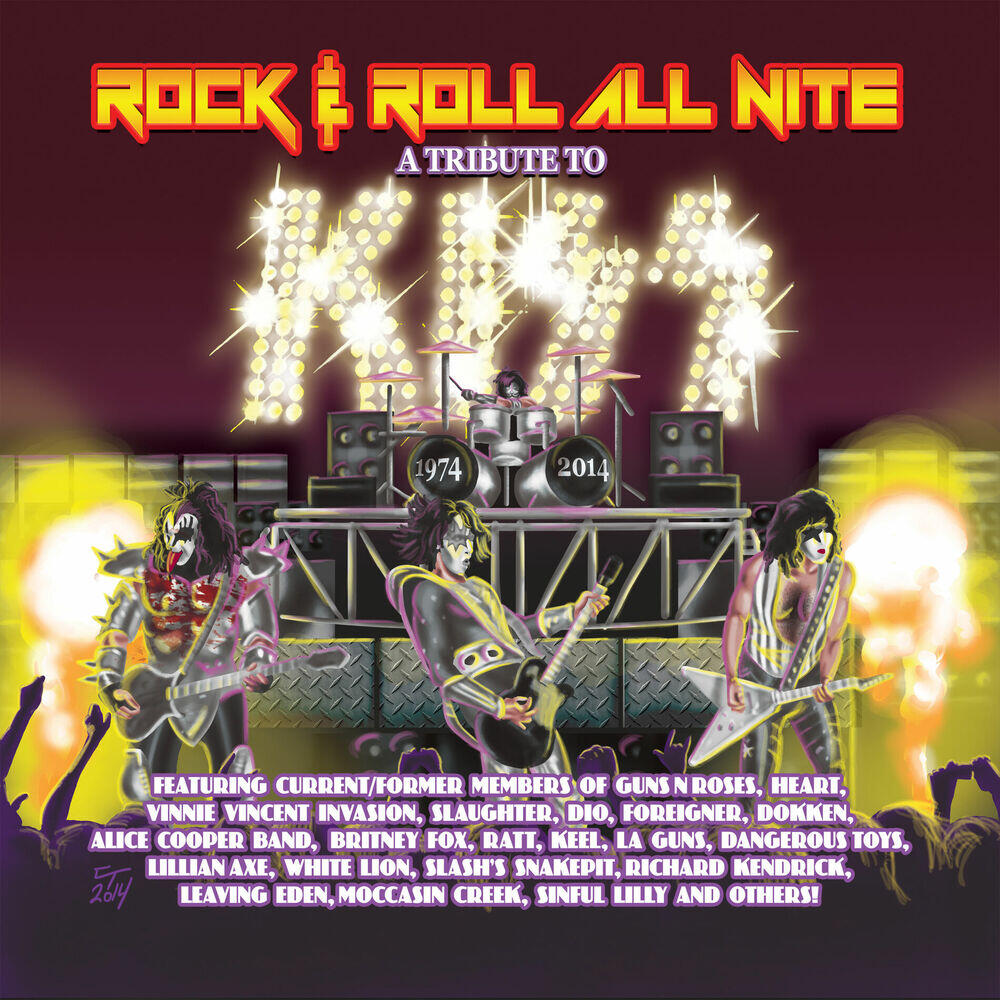 Релиз Rock & Roll All Nite: A Tribute To Kiss 1974-2014
