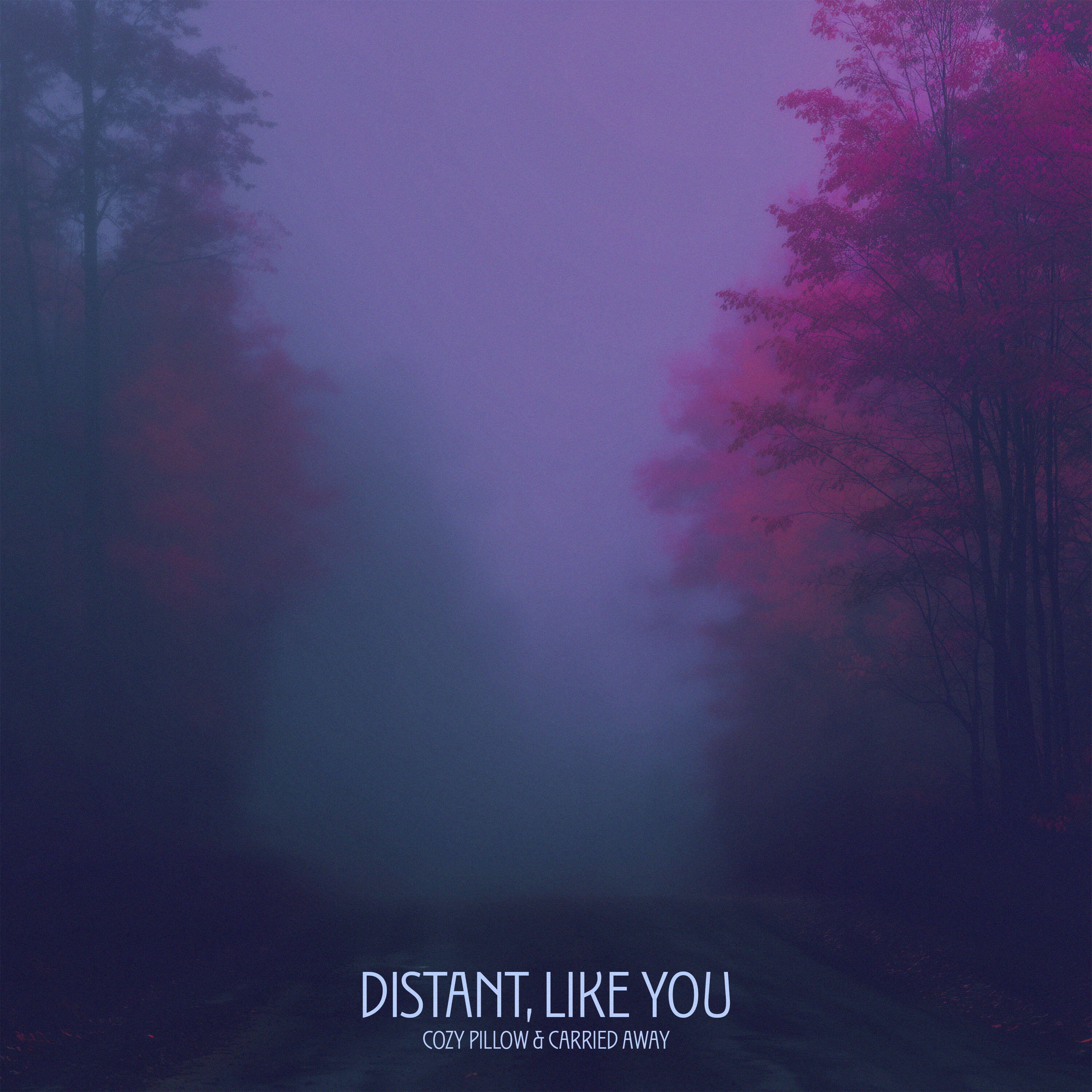 Релиз distant, like you