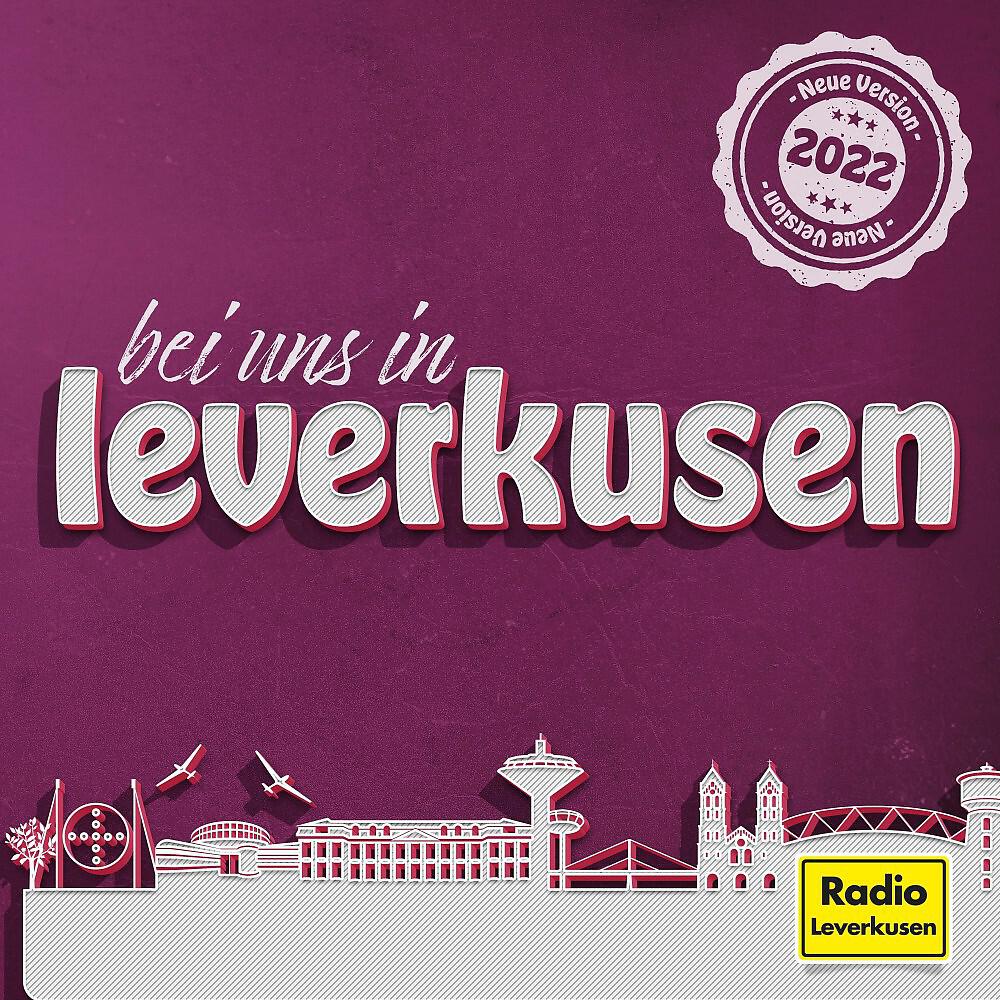 Релиз Bei uns in Leverkusen (Version 2022)