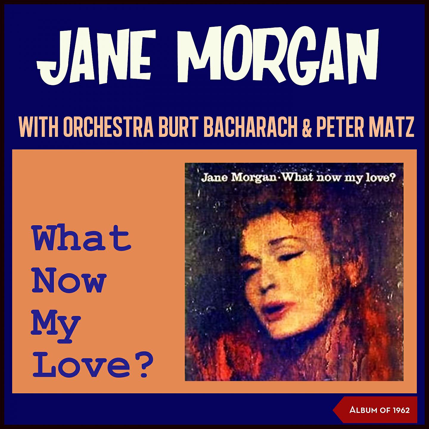 Релиз What Now My Love