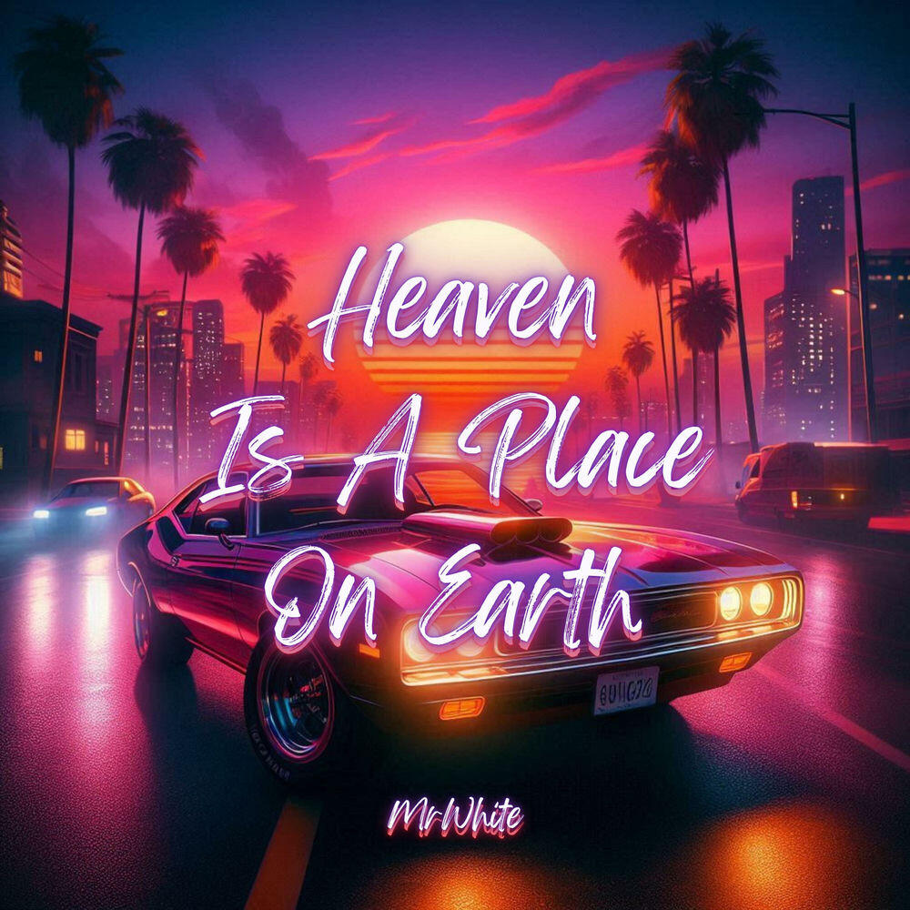 Релиз Heaven Is A Place On Earth