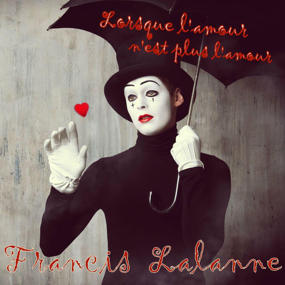 Релиз Lorsque l'amour n'est plus l'amour