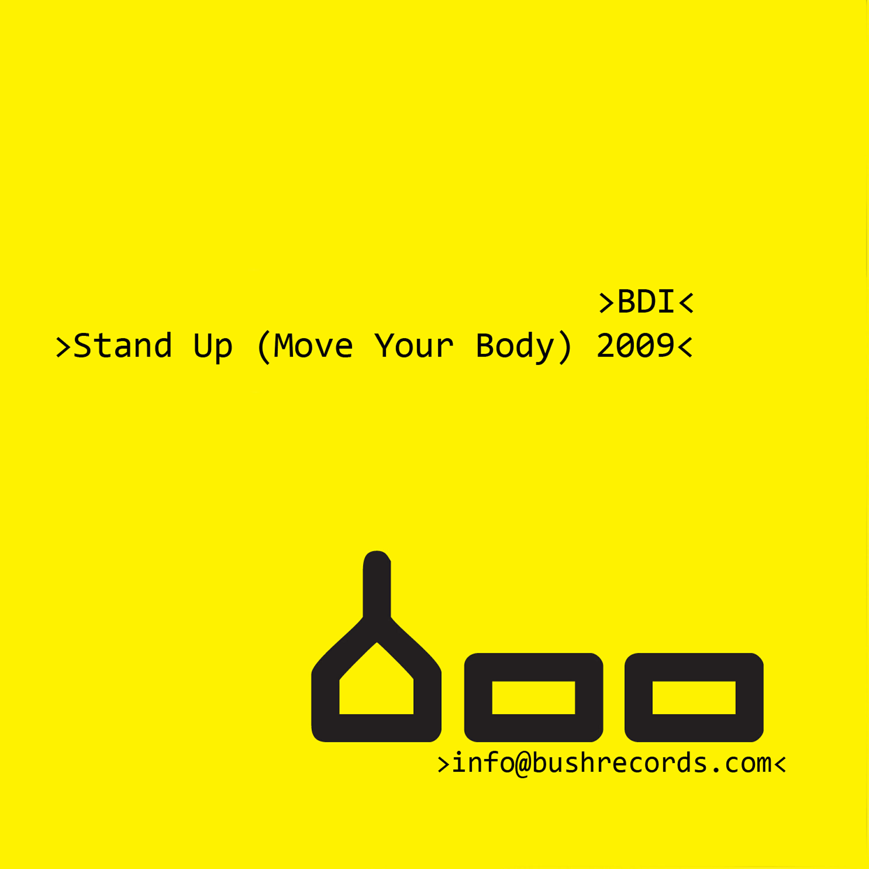 Релиз Stand Up (Move Your Body) 2009