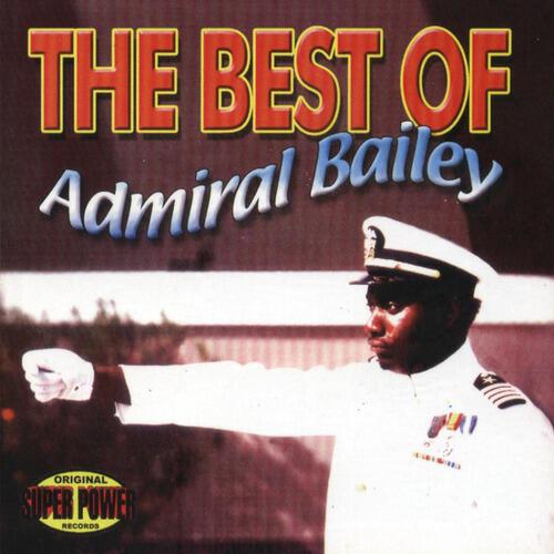 Релиз The Best Of Admiral Bailey