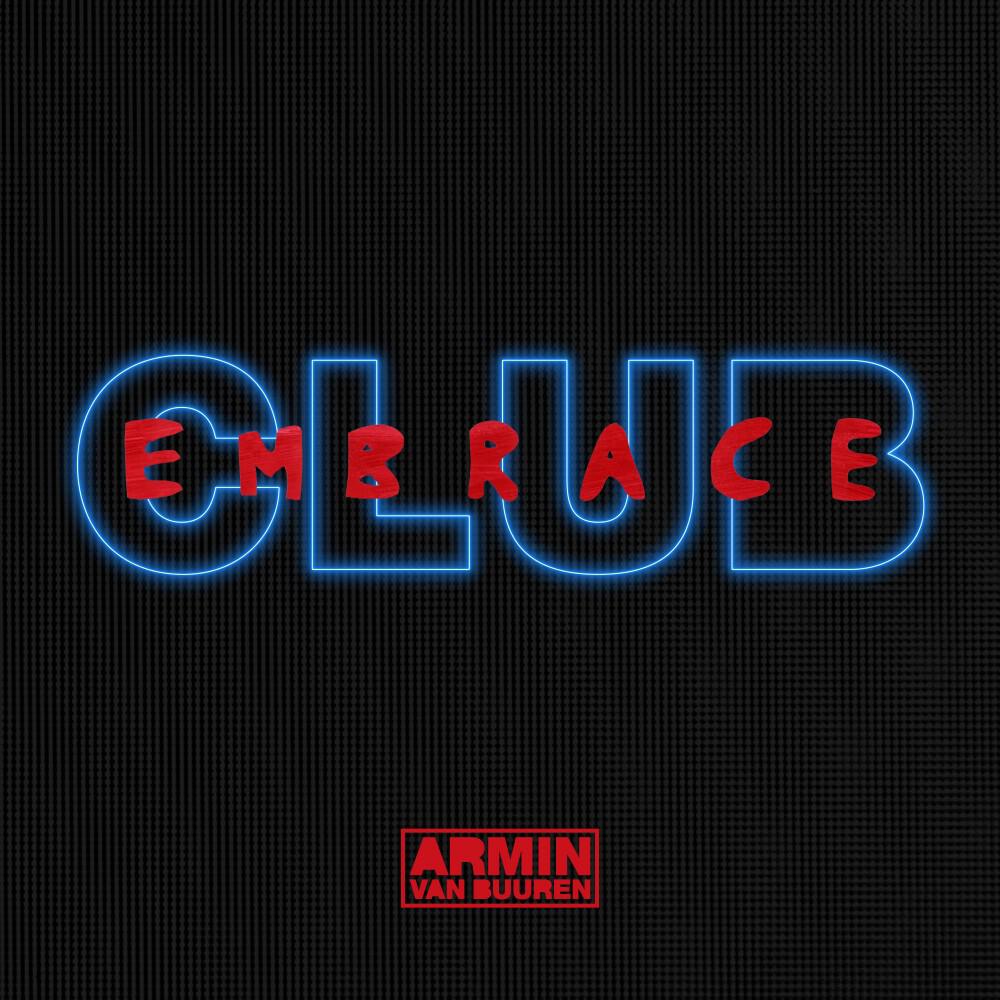 Релиз Club Embrace (Mixed by Armin Van Buuren)