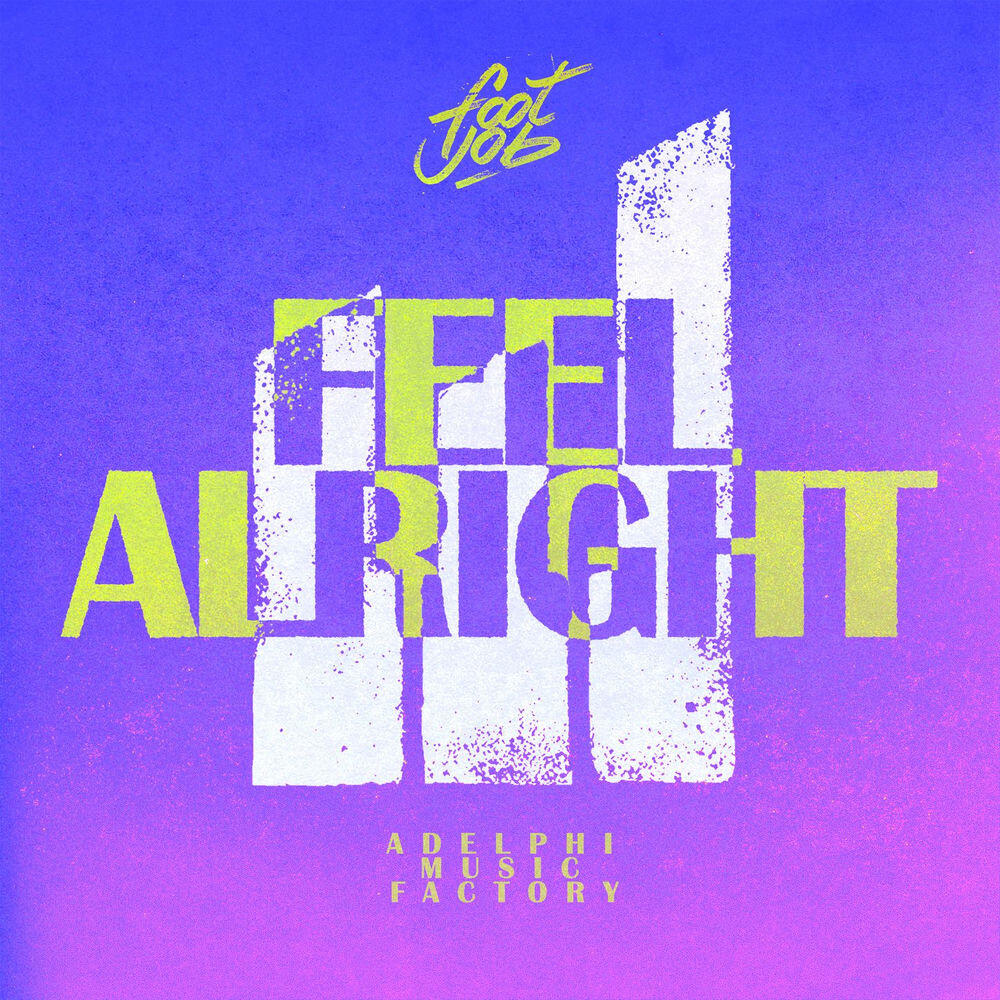 Релиз Feel Alright