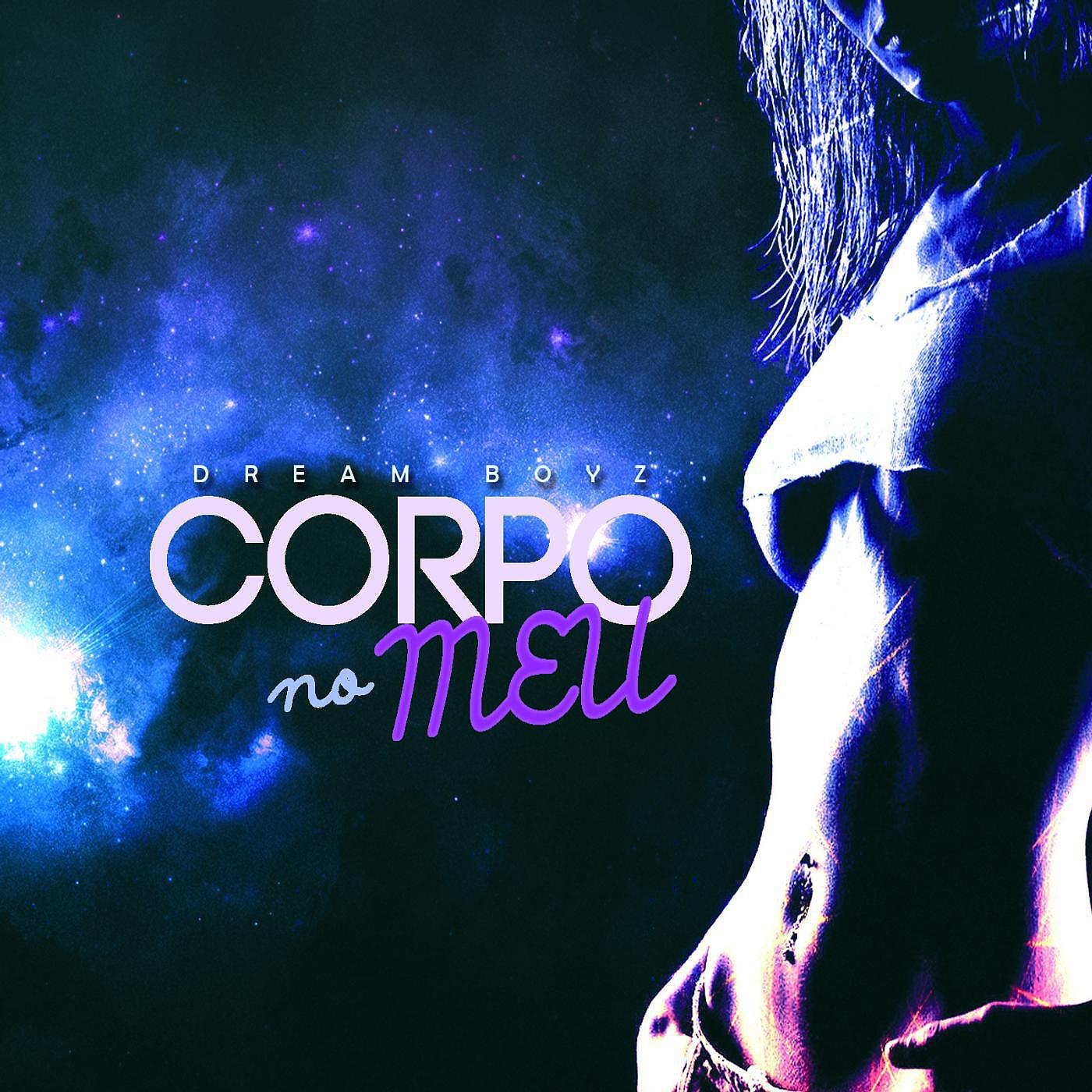 Релиз Corpo No Meu