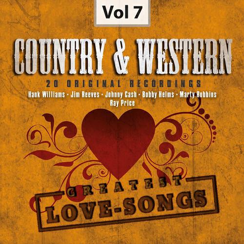 Релиз Country & Western, Vol. 7 (Greatest Love-Songs)