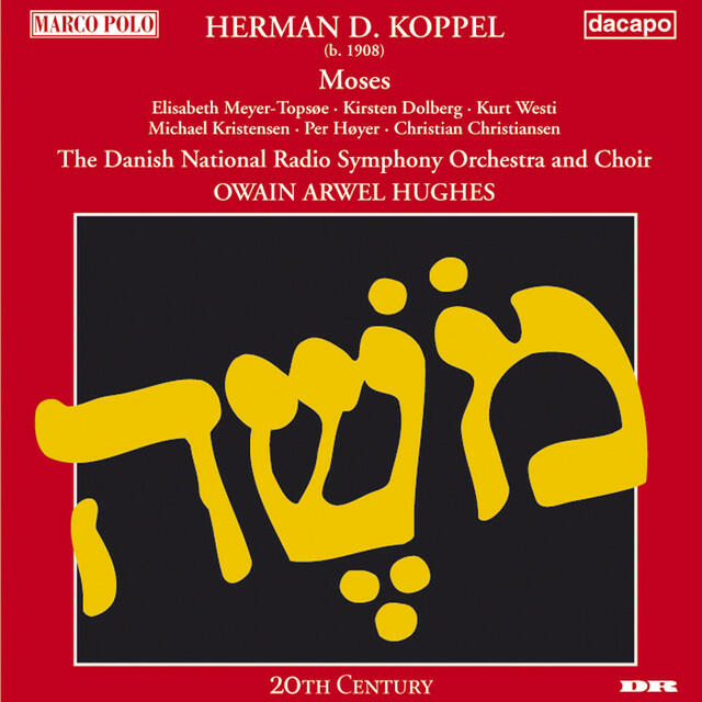Релиз Koppel: Moses, Op. 76