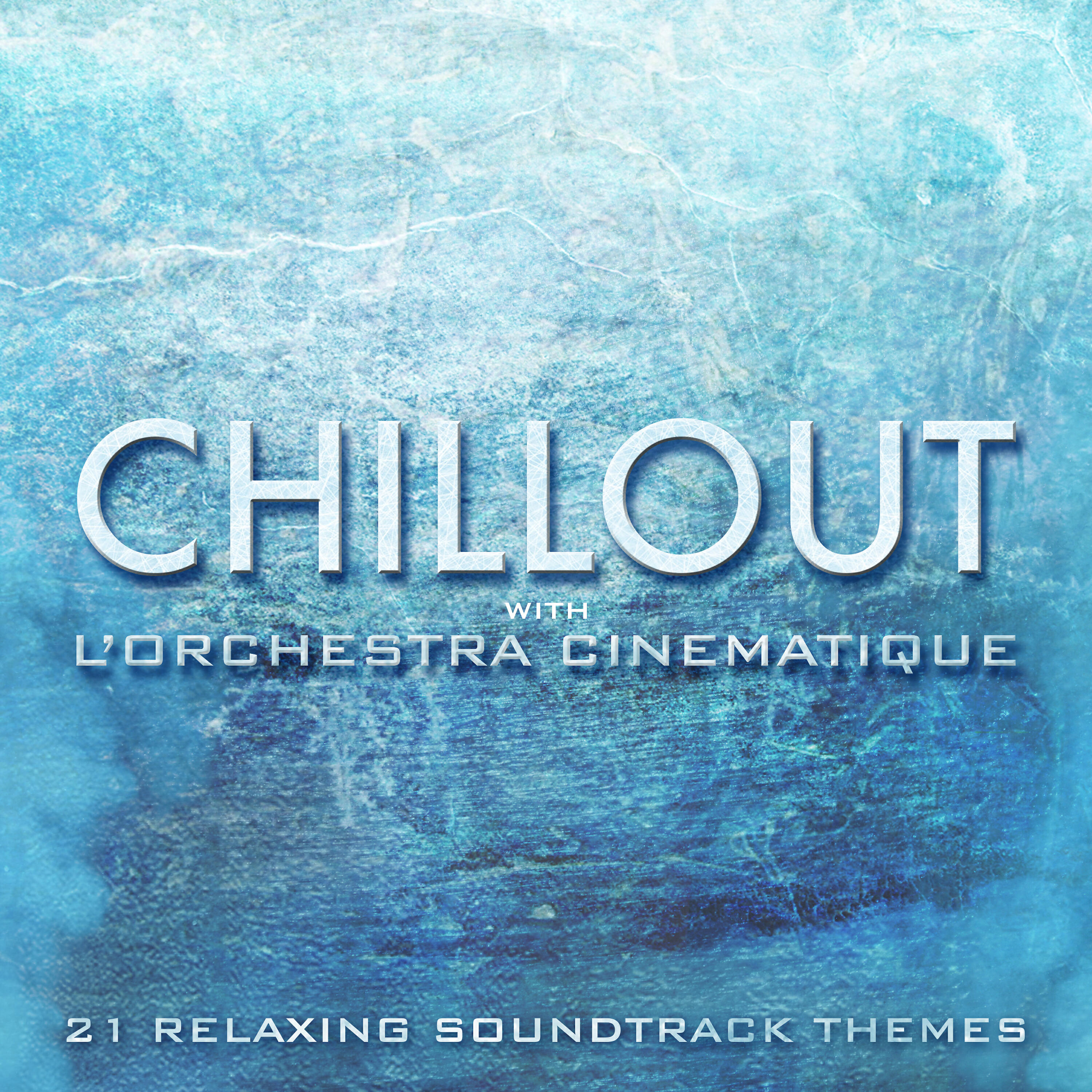 Релиз Chillout with L'orchestra Cinematique