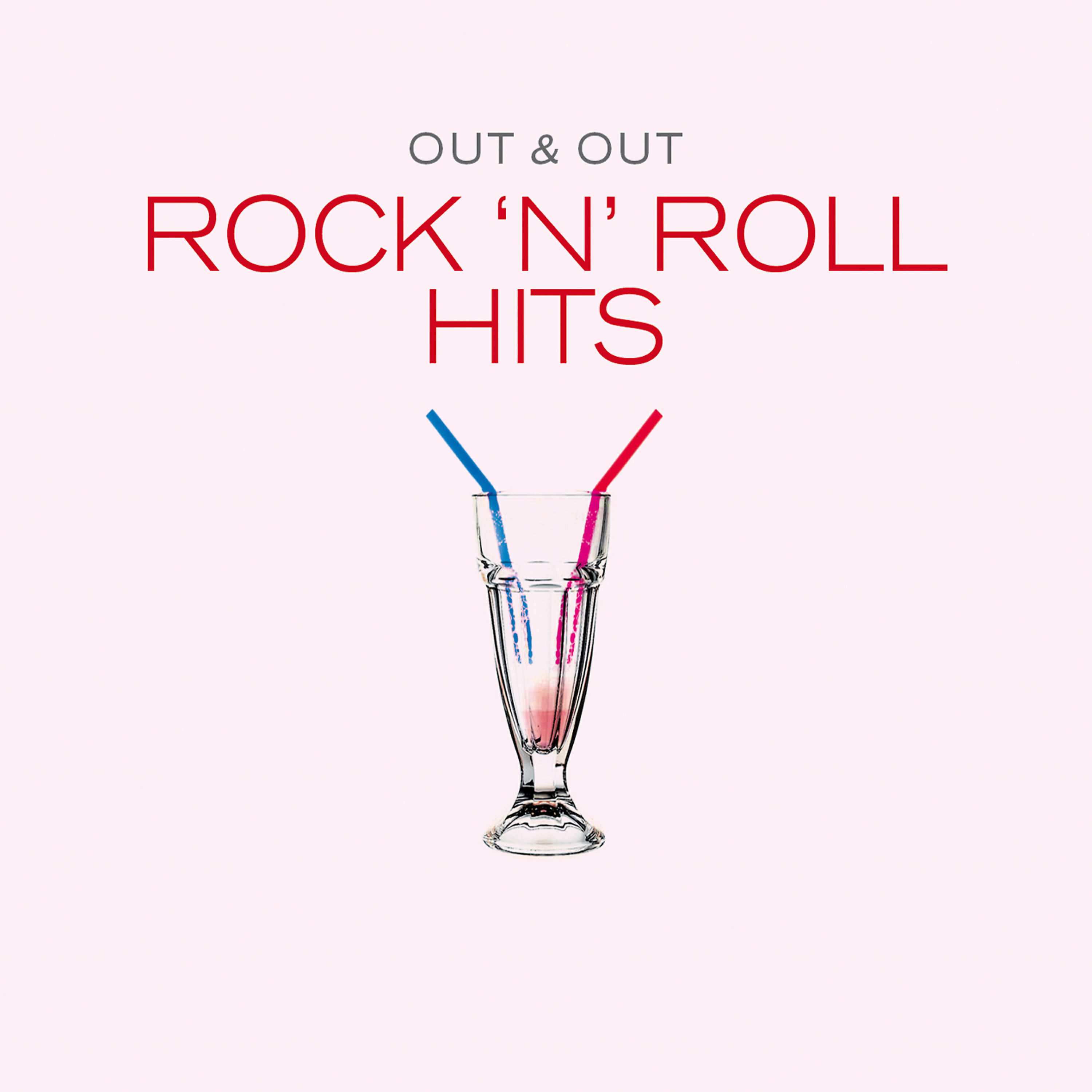 Релиз Out & Out Rock 'N' Roll