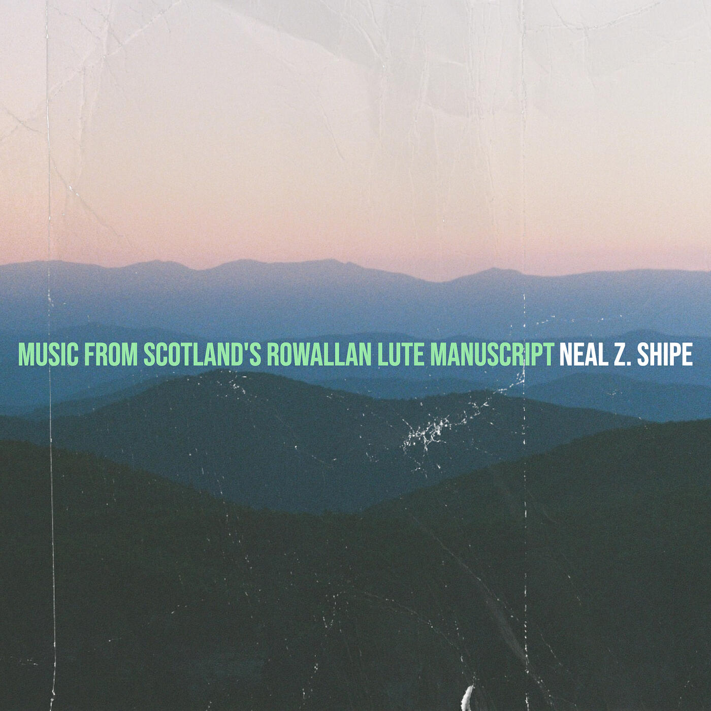 Релиз Music from Scotland's Rowallan Lute Manuscript