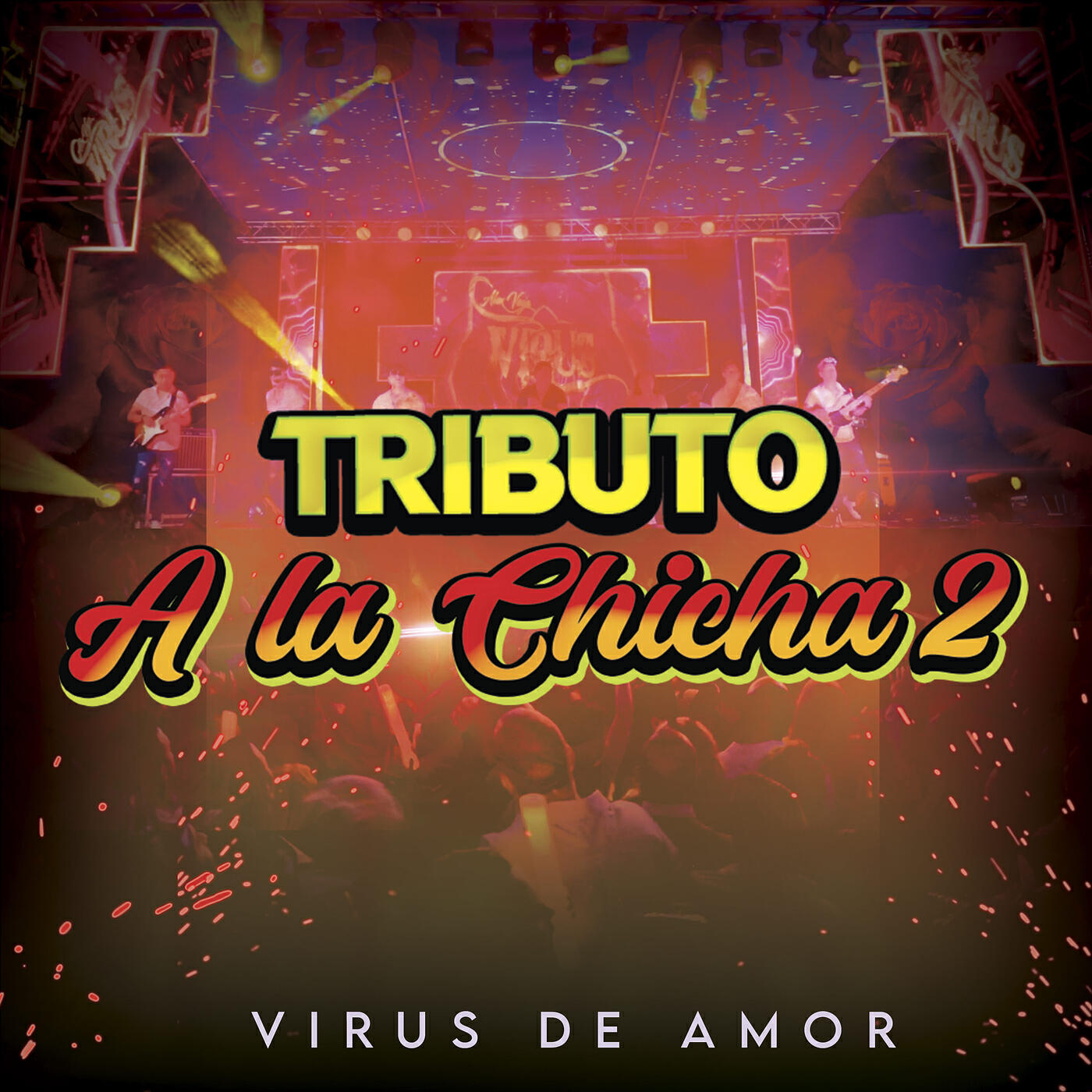 Релиз Tributo a La Chicha 2