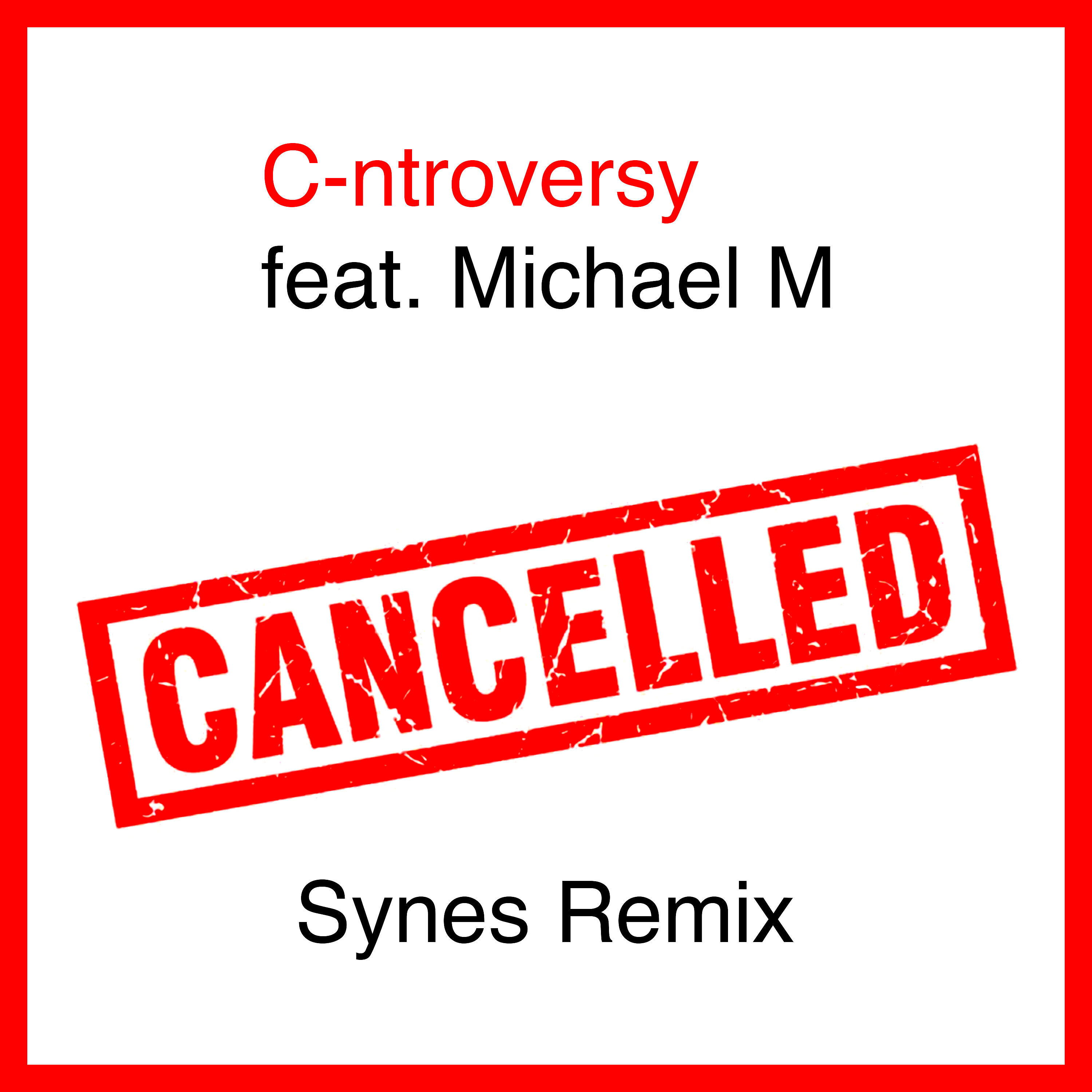 C-ntroversy