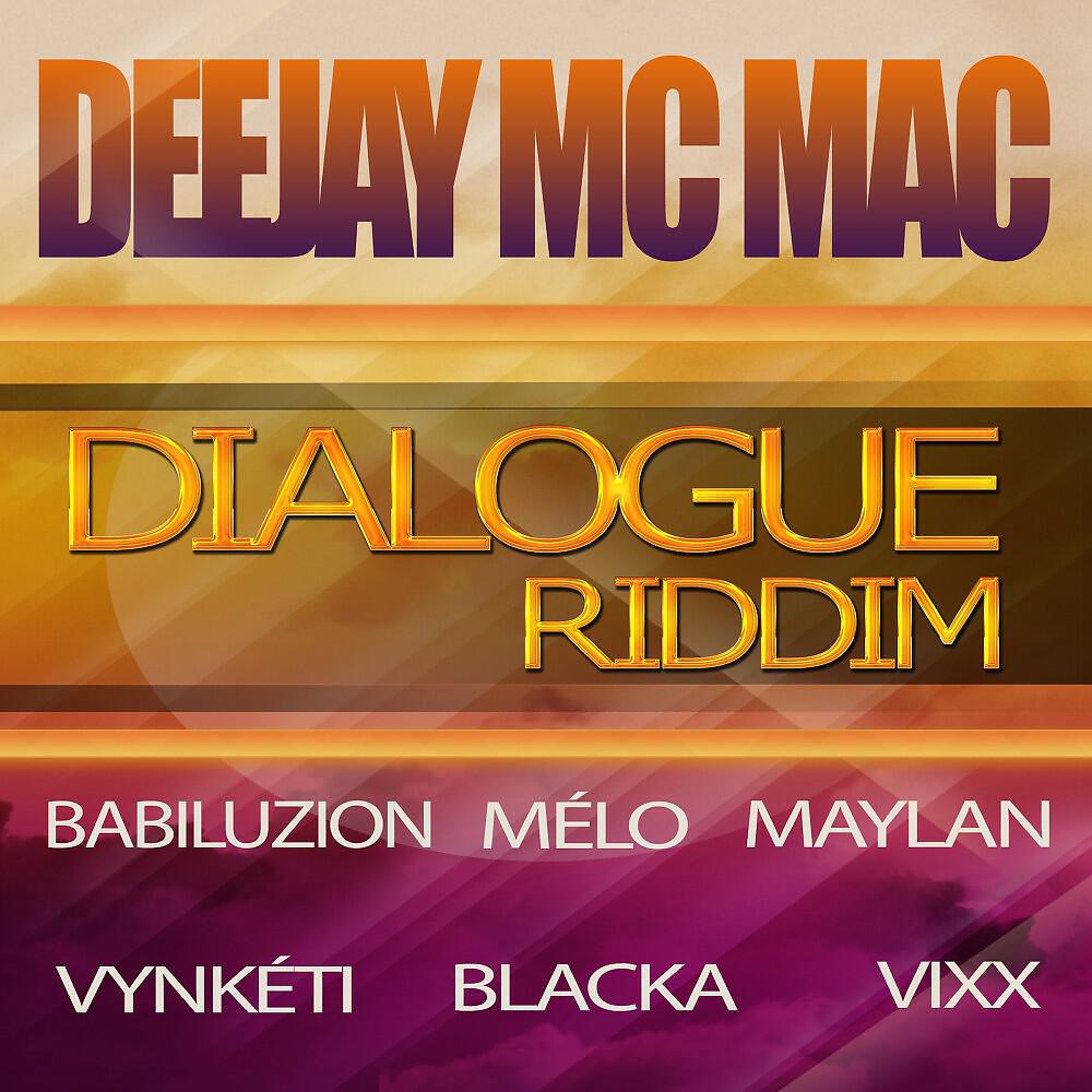 Релиз Dialogue Riddim