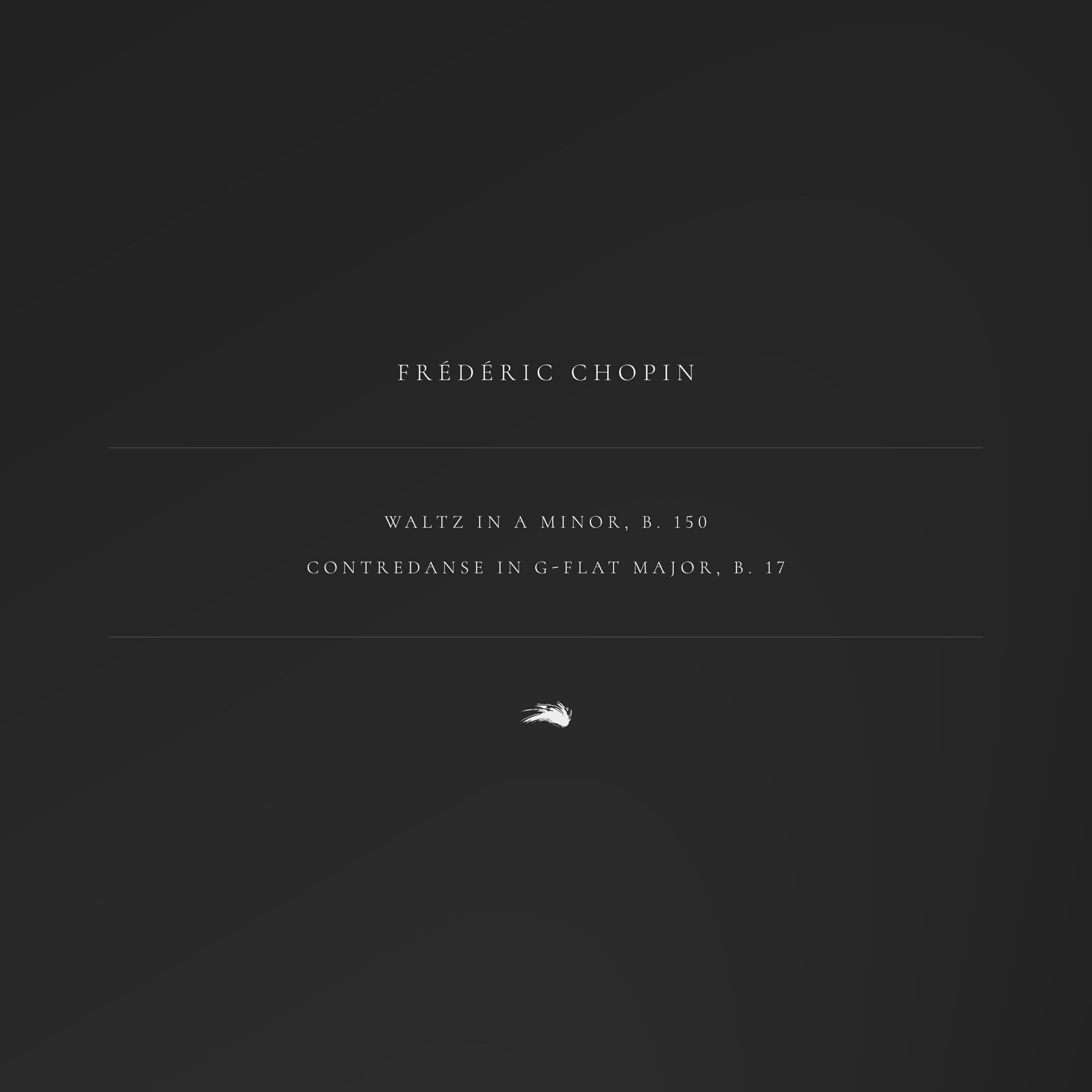 Релиз Waltz in A Minor, B. 150 & Contredanse in G-Flat Major, B. 17