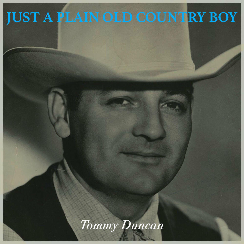 Релиз Just a Plain Old Country Boy