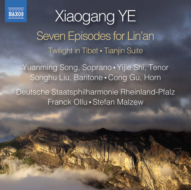 Постер альбома Xiaogang Ye: Twilight in Tibet, 7 Episodes for Lin'an & Tianjin Suite