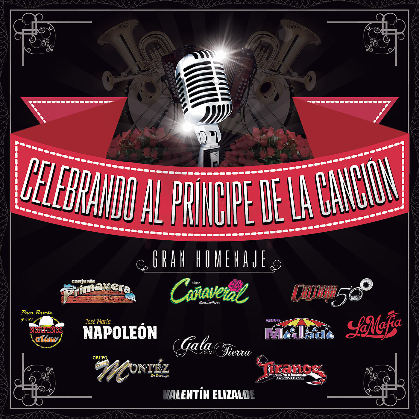 Релиз Celebrando Al Príncipe De La Canción -Gran Homenaje-
