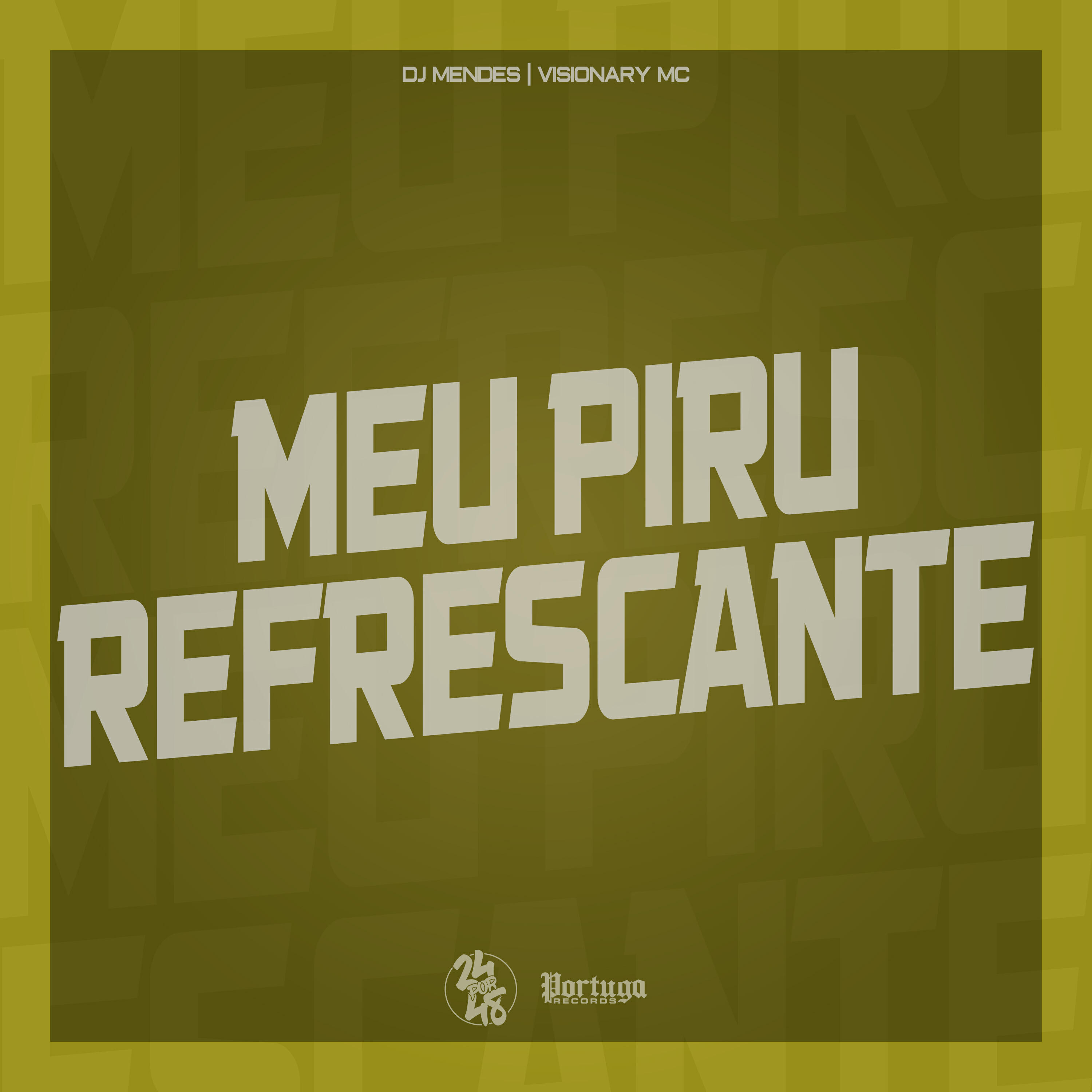 Релиз Meu Piru Refrescante