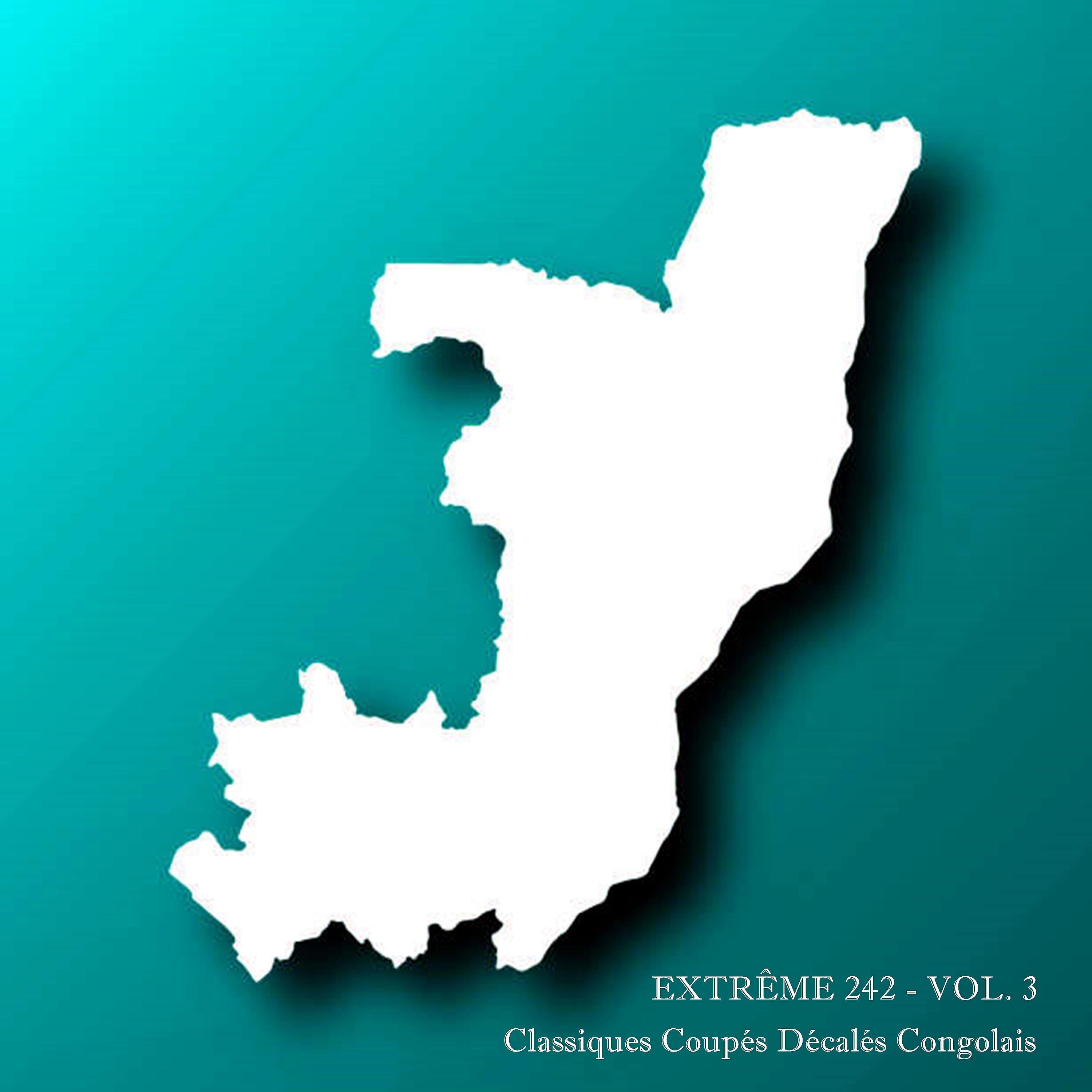 Релиз Extrême 242 - Vol. 3 (Classiques Coupés Décalés Congolais)