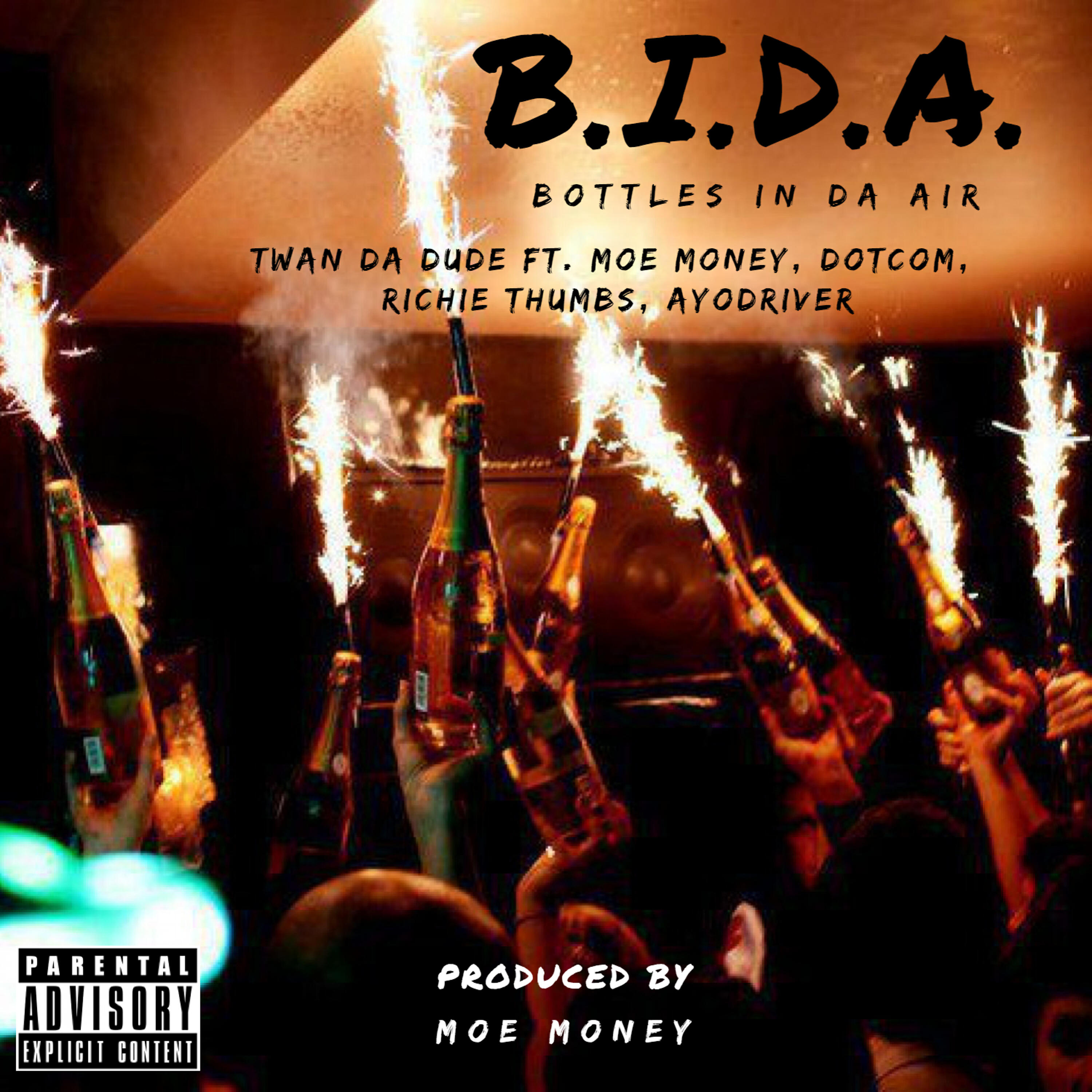 Релиз B.I.D.A. - Bottles In Da Air