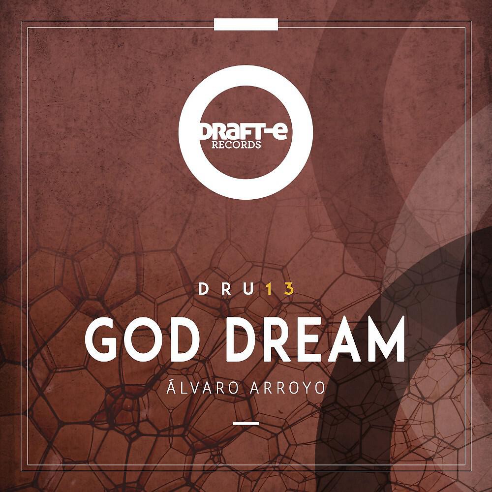 Релиз God Dream