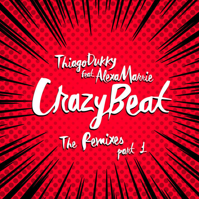 Релиз Crazy Beat: The Remixes, Pt. 1
