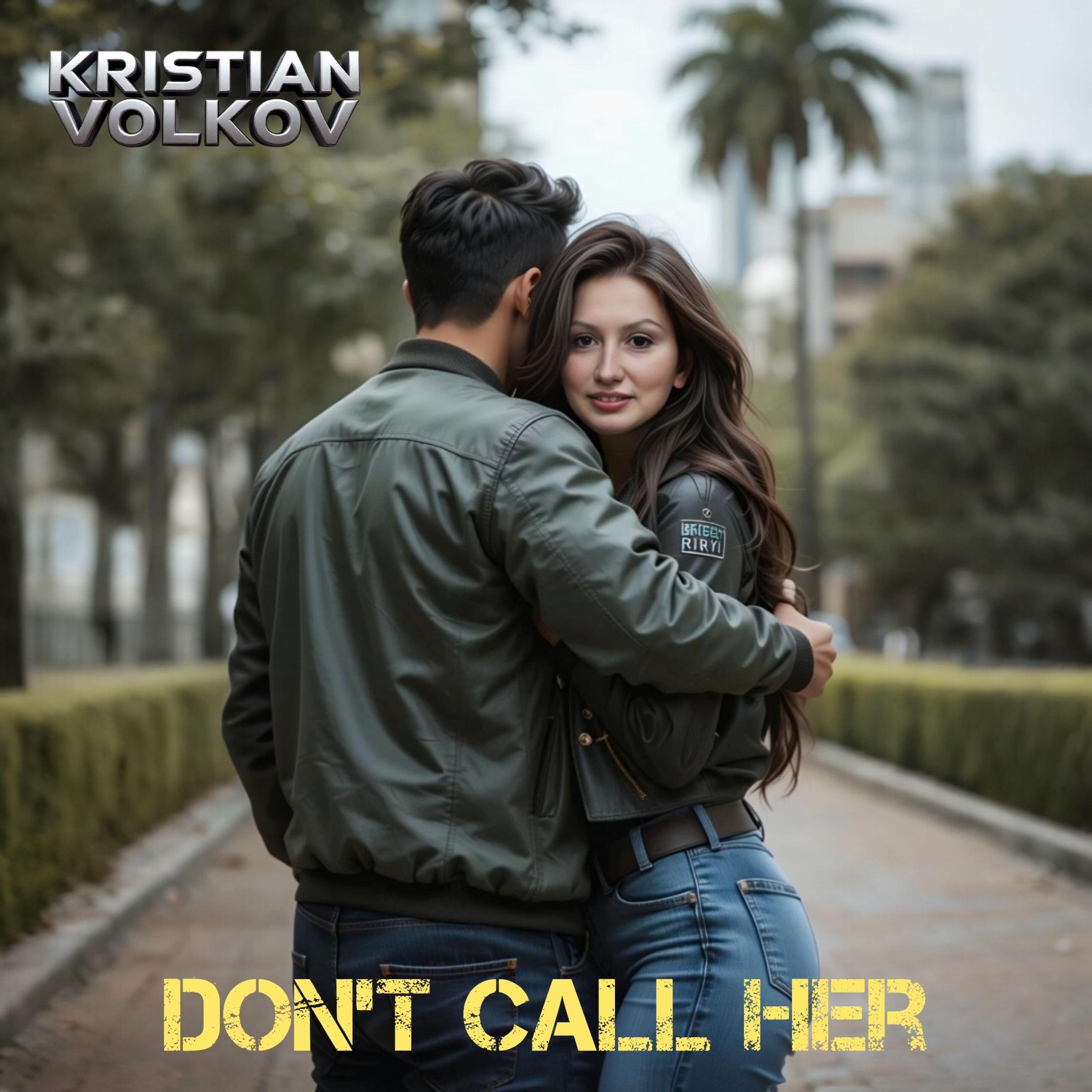 Релиз Don’t Call Her