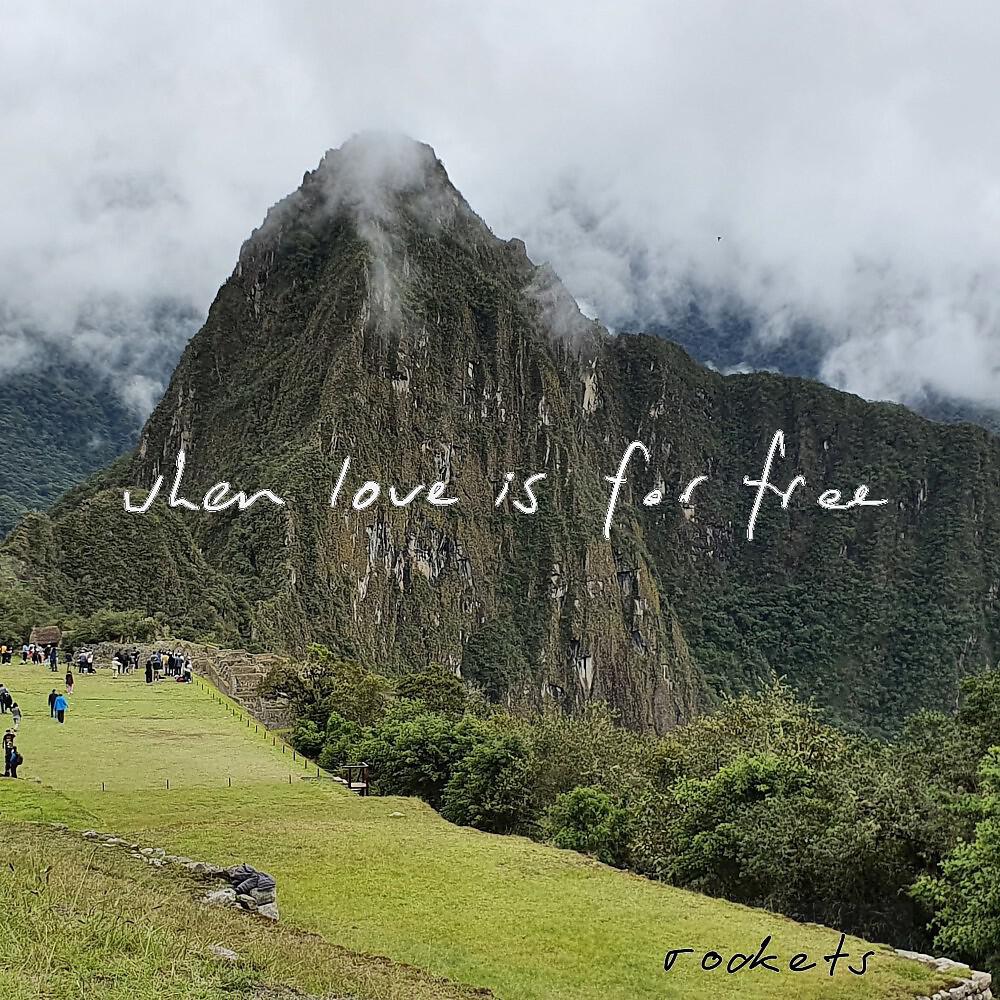 Релиз When Love Is for Free