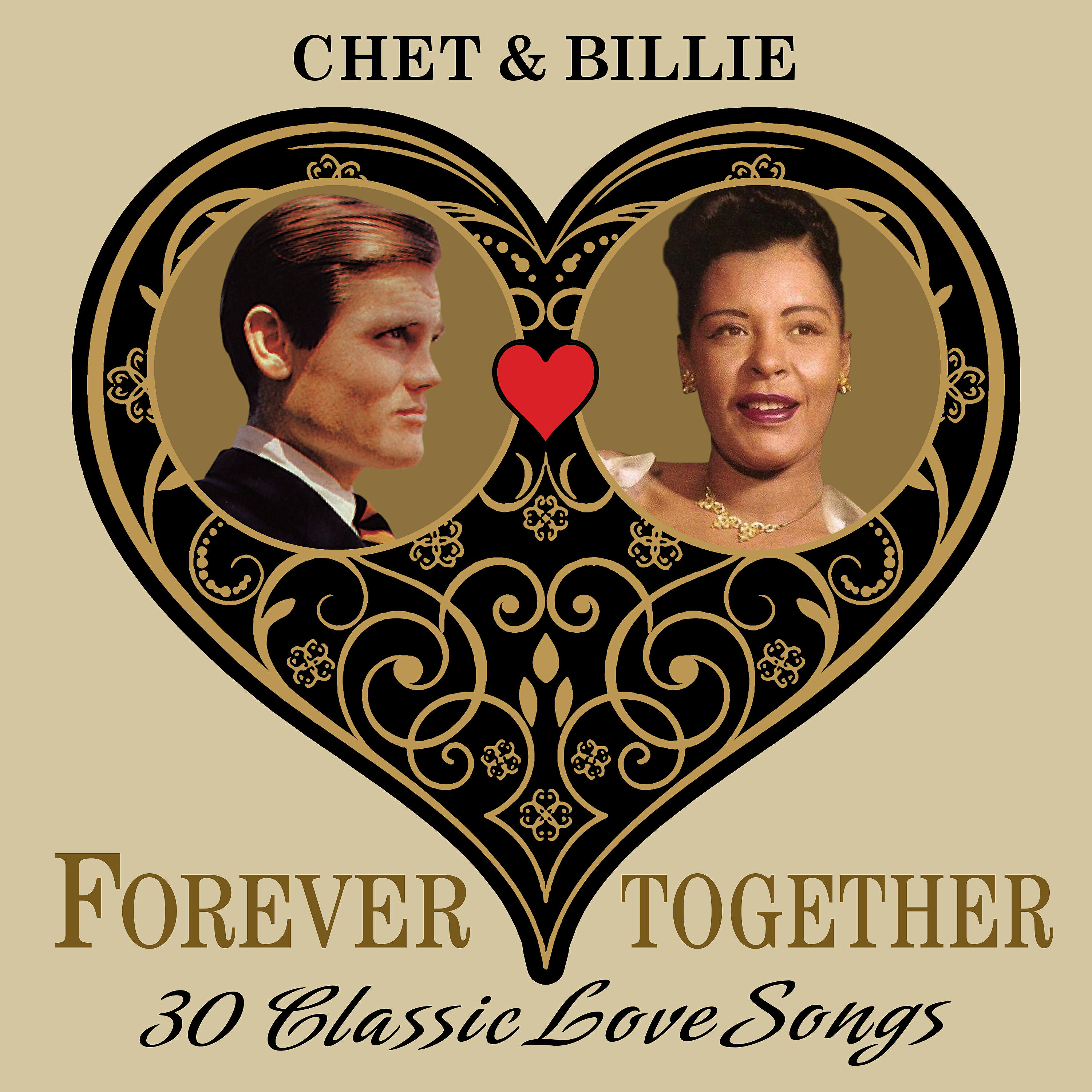 Постер альбома Chet & Billie (Forever Together) 30 Classic Love Songs