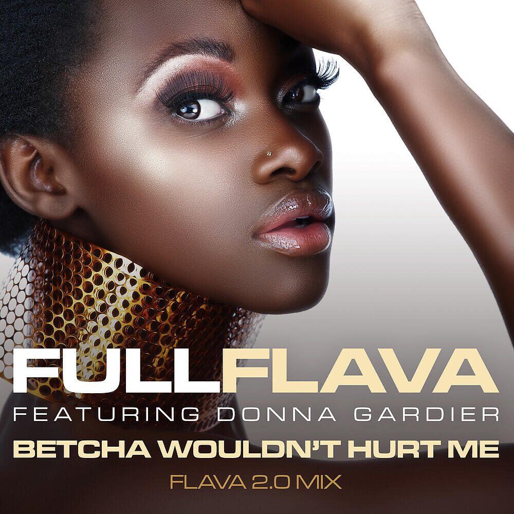 Релиз Betcha Wouldn't Hurt Me