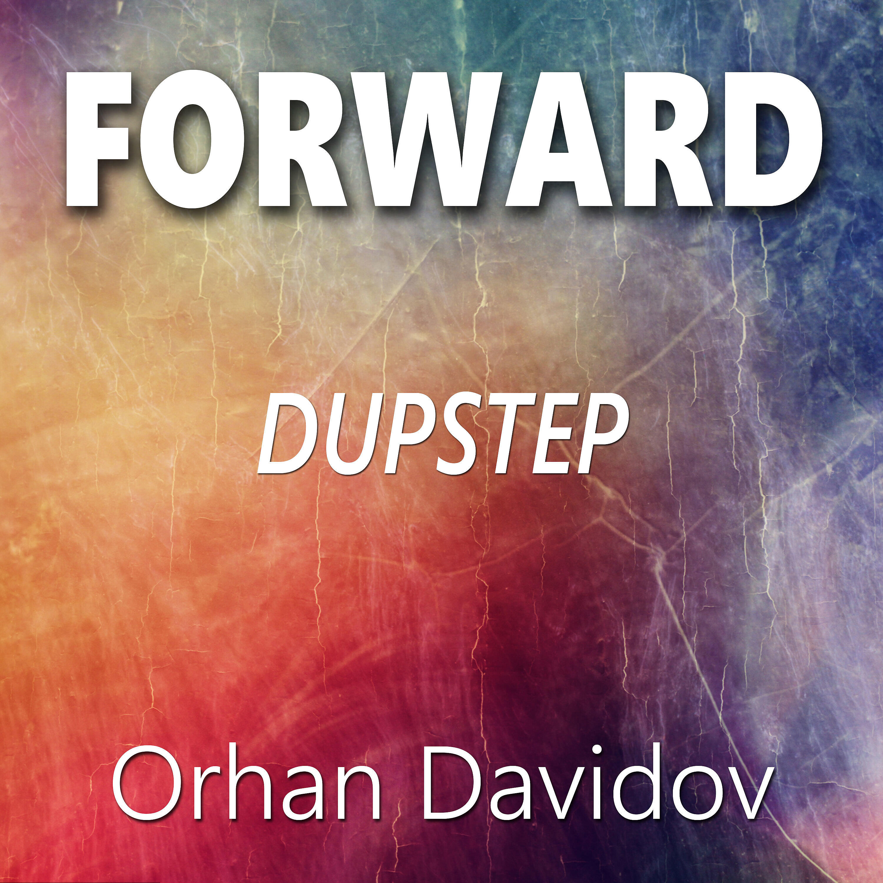 Релиз Forward (Dupstep)