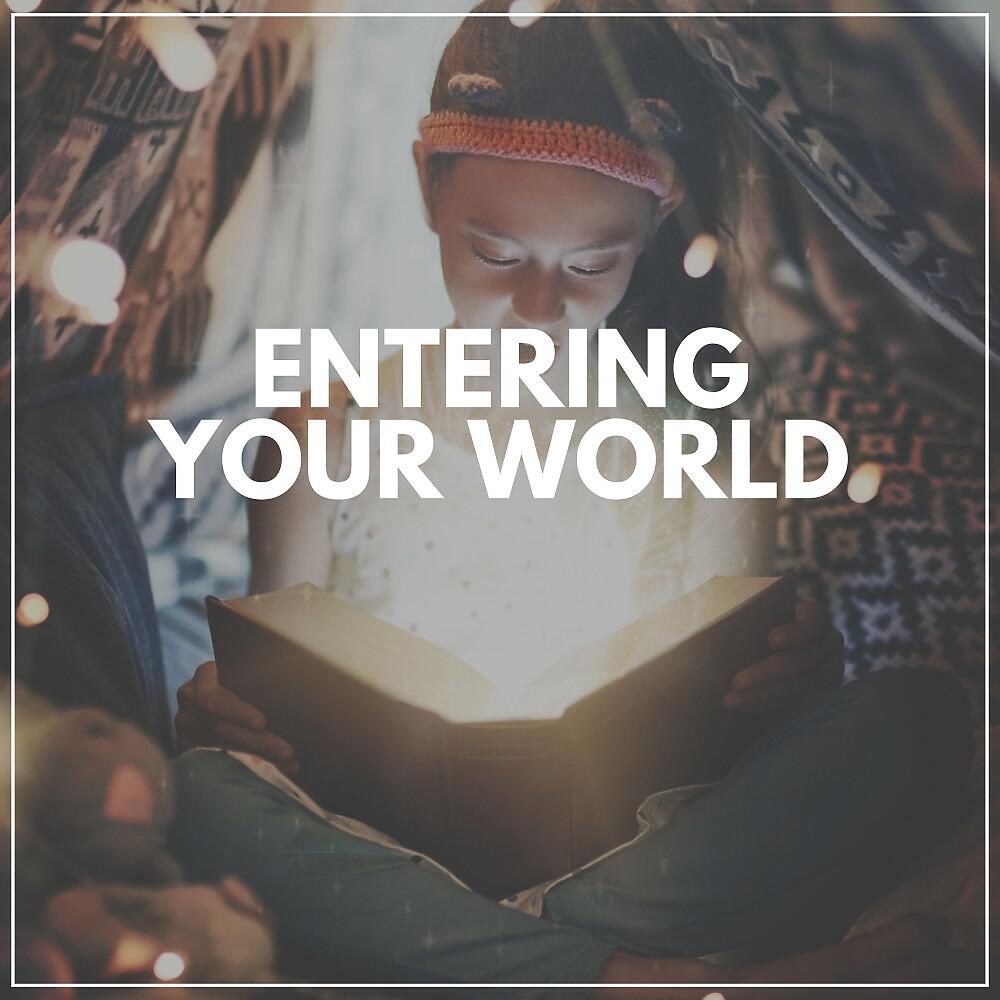 Релиз Entering Your World