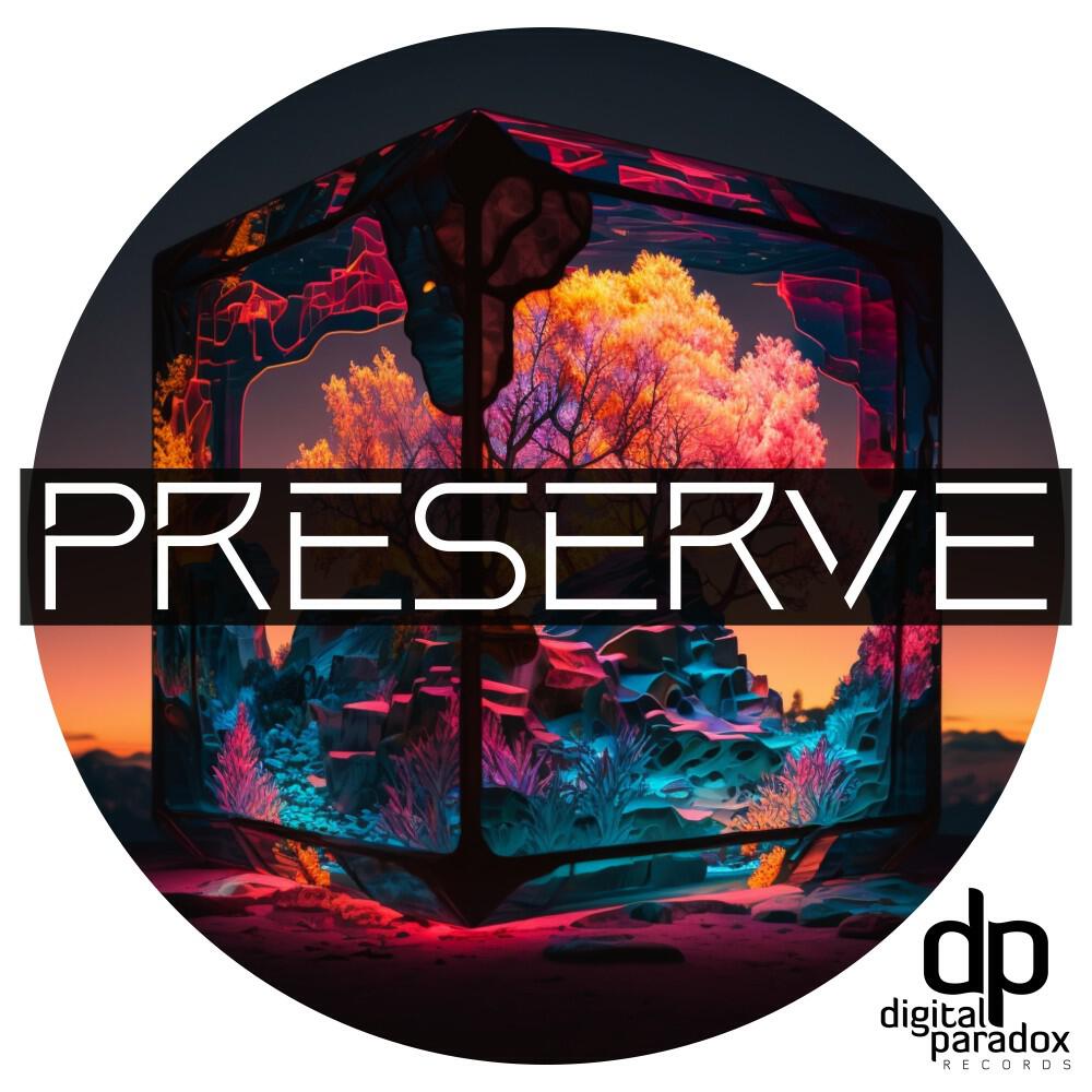 Релиз Preserve