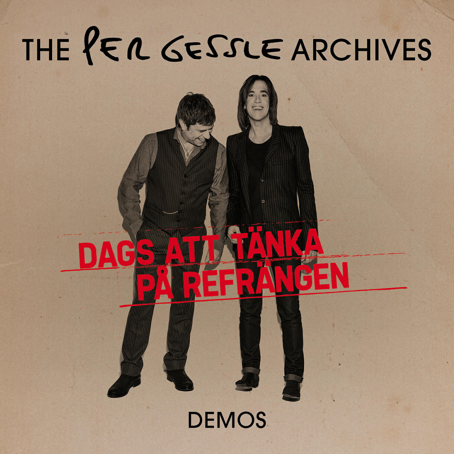 Релиз The Per Gessle Archives - Dags att tänka på refrängen - Demos