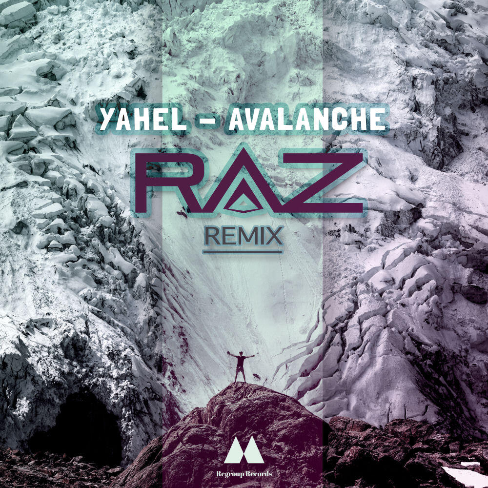Релиз Avalanche (RAZ Remix)