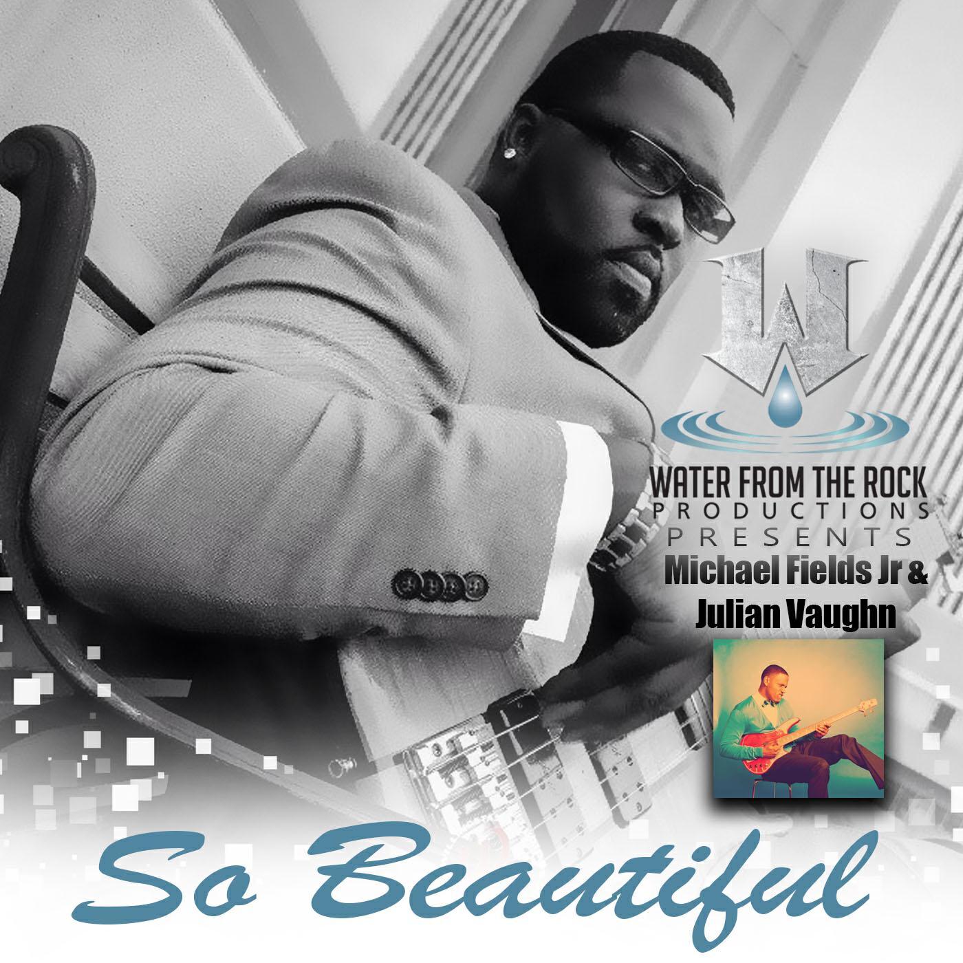 Релиз So Beautiful (feat. Julian Vaughn)