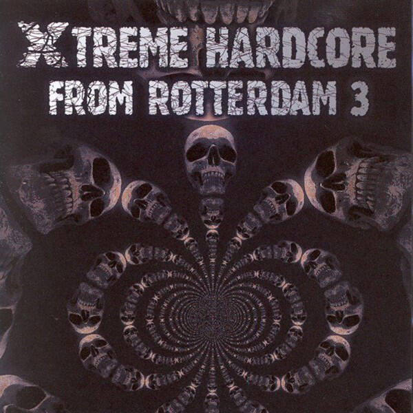 Релиз Xtreme Hardcore from Rotterdam, Vol. 3