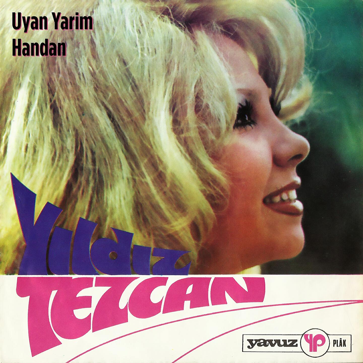Релиз Uyan Yarim / Handan