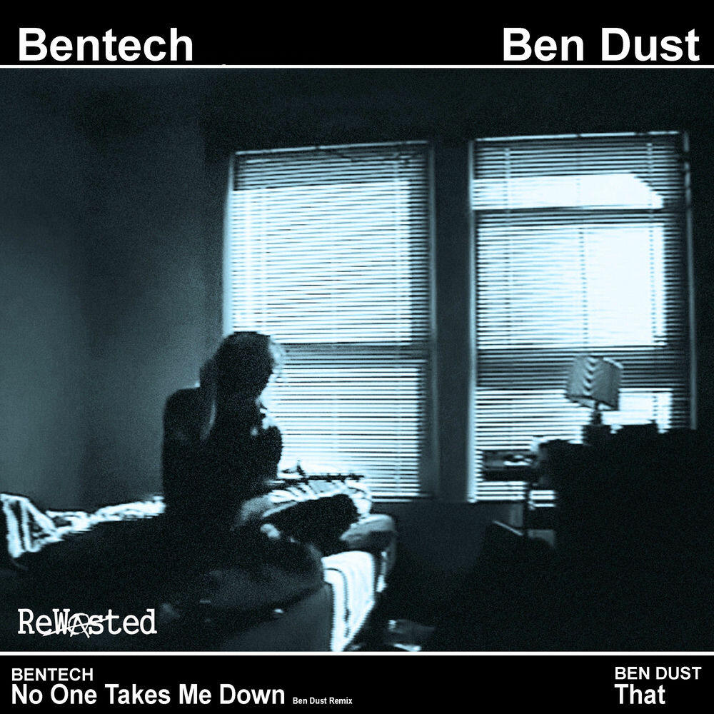Релиз No One Takes Me Down (Ben Dust Remix)