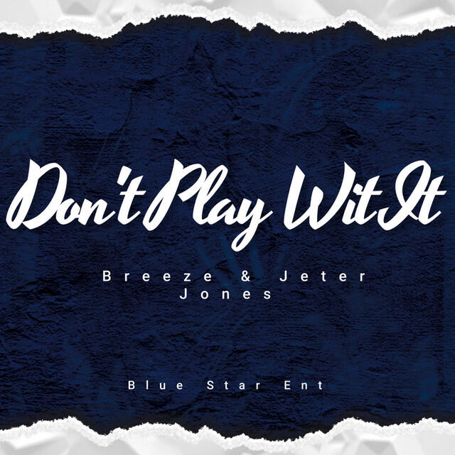 Релиз Don't Play Wit It