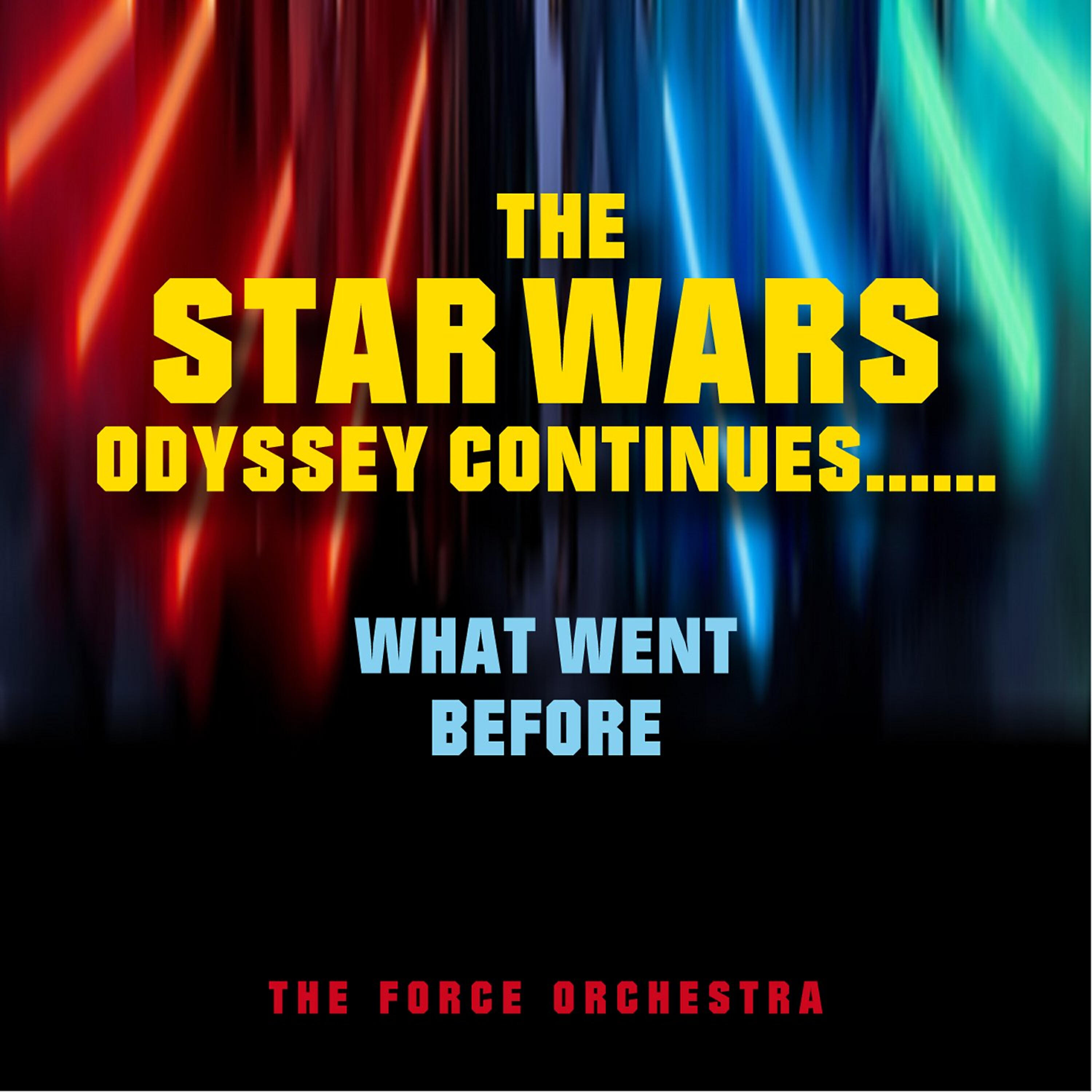 Релиз The Star Wars Odyssey Continues…