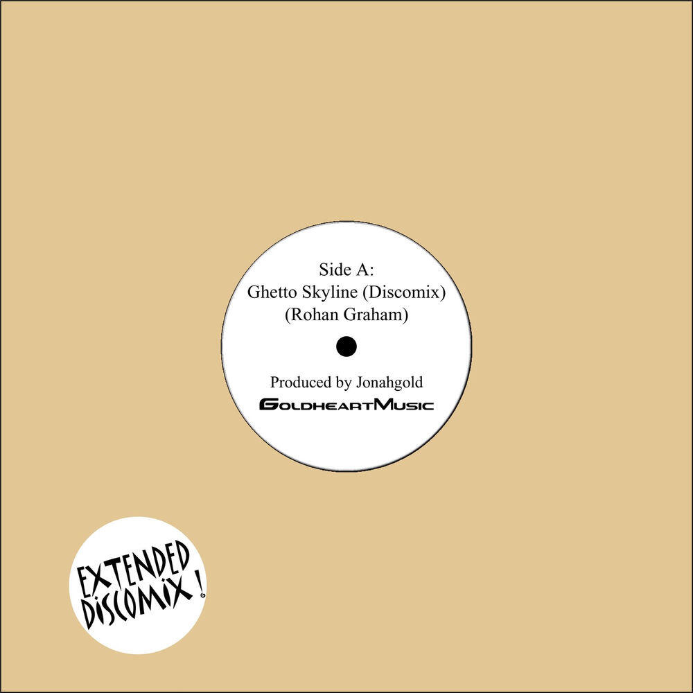 Релиз Ghetto Skyline (Extended Discomix)