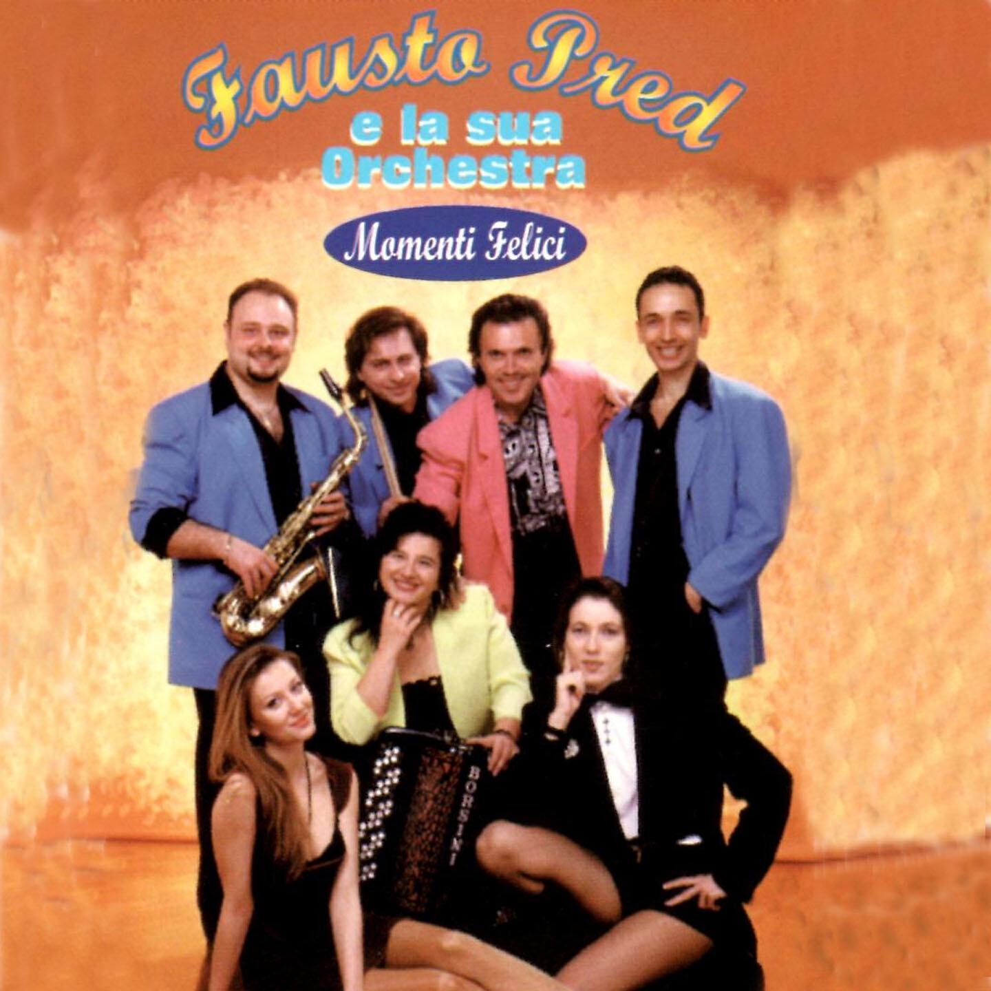 Fausto Pred e la sua Orchestra