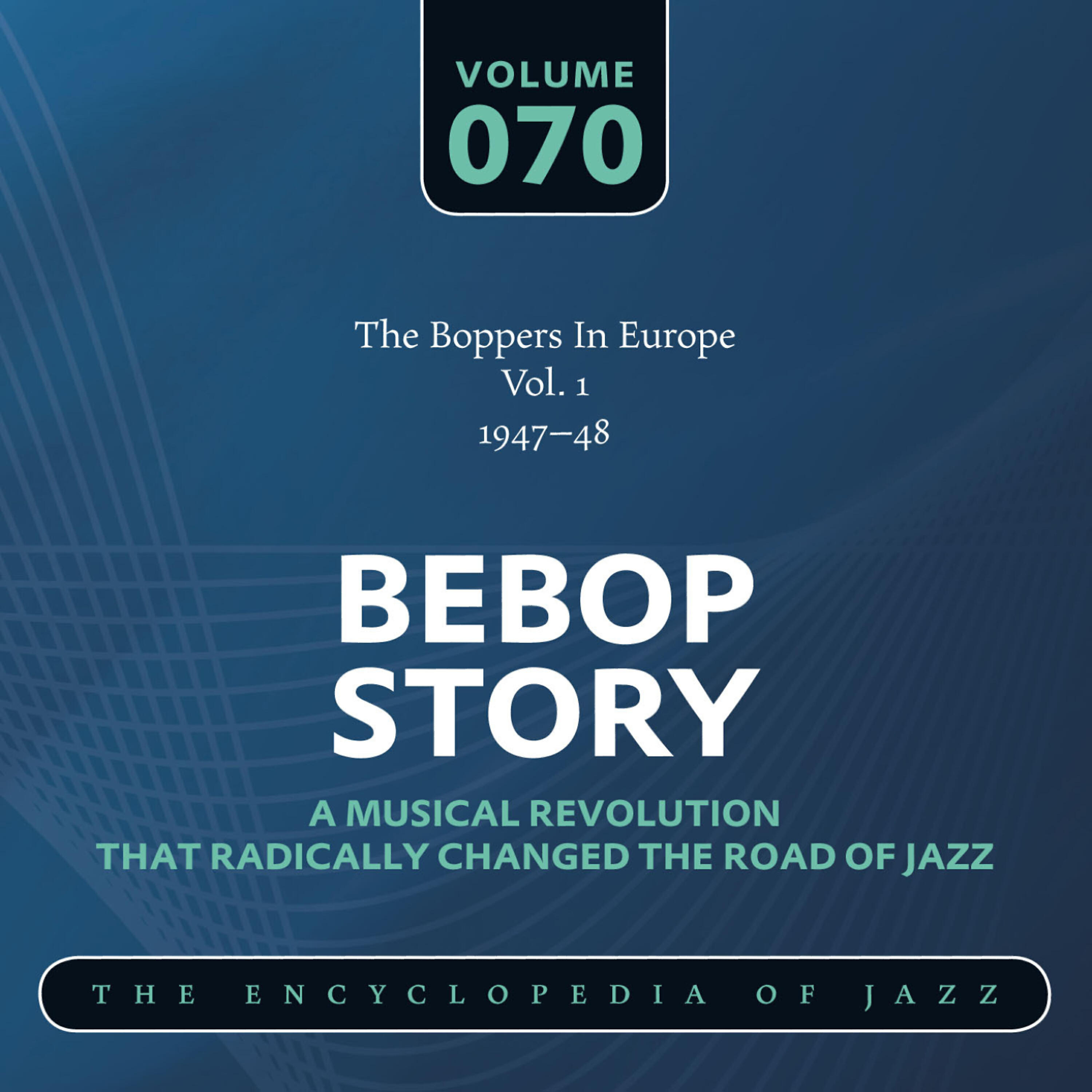 Релиз The Boppers In Europe Vol. 1 (1947-48)