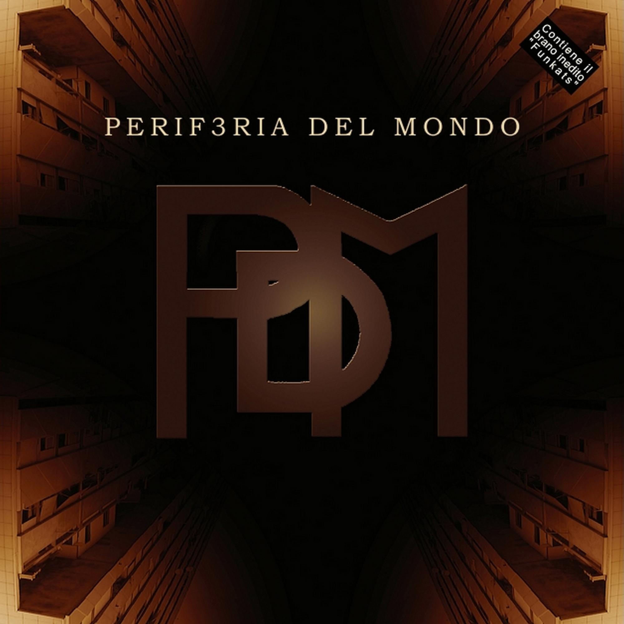 Релиз Periferia del mondo