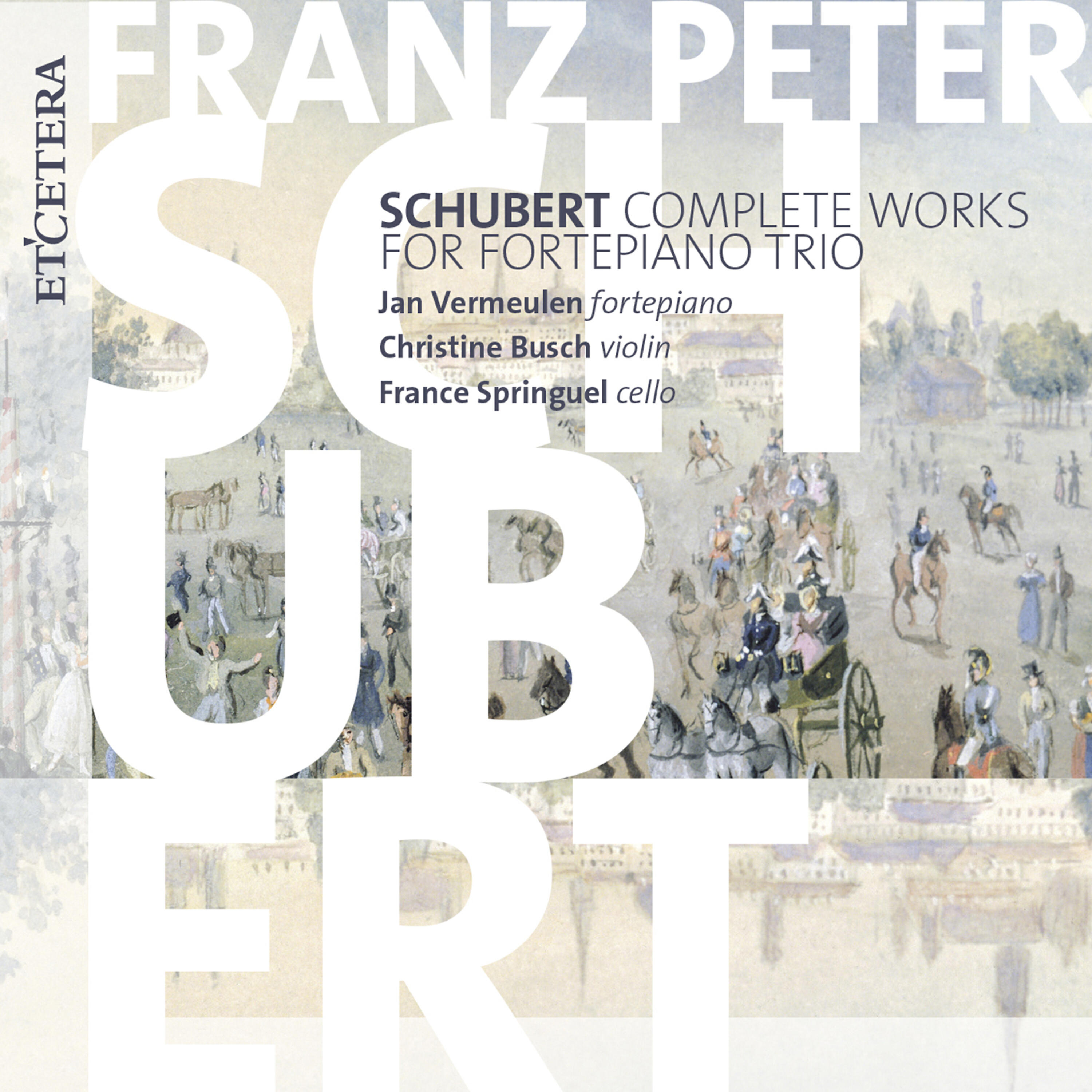 Релиз Schubert: Complete works for fortepiano trio